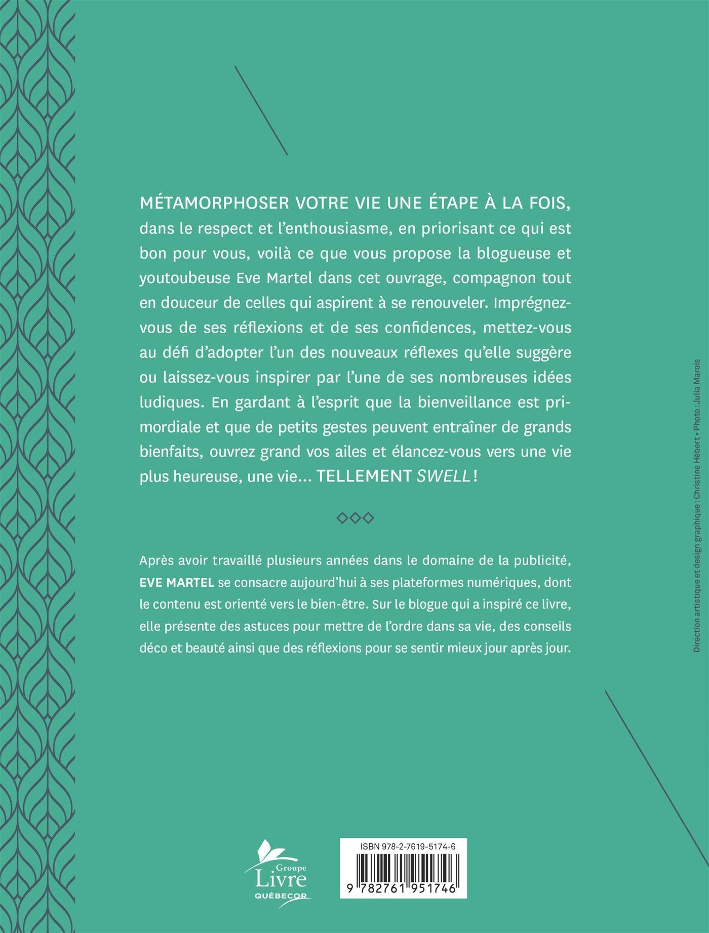 Couverture du livre de Tellement swell : petit guide pour transformer sa vie en douceur - papier format
