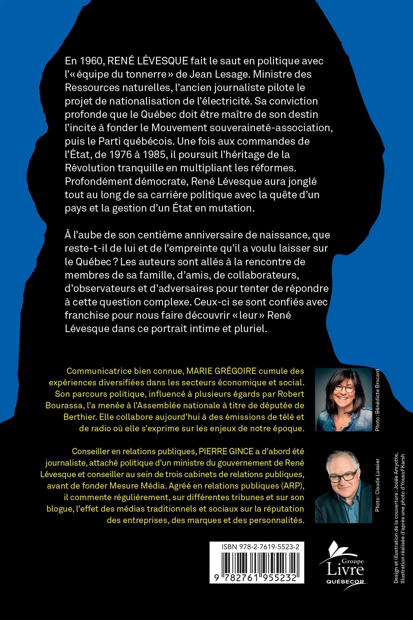 Couverture du livre de René Lévesque et nous : 50 regards sur l'homme et son héritage politique - papier format
