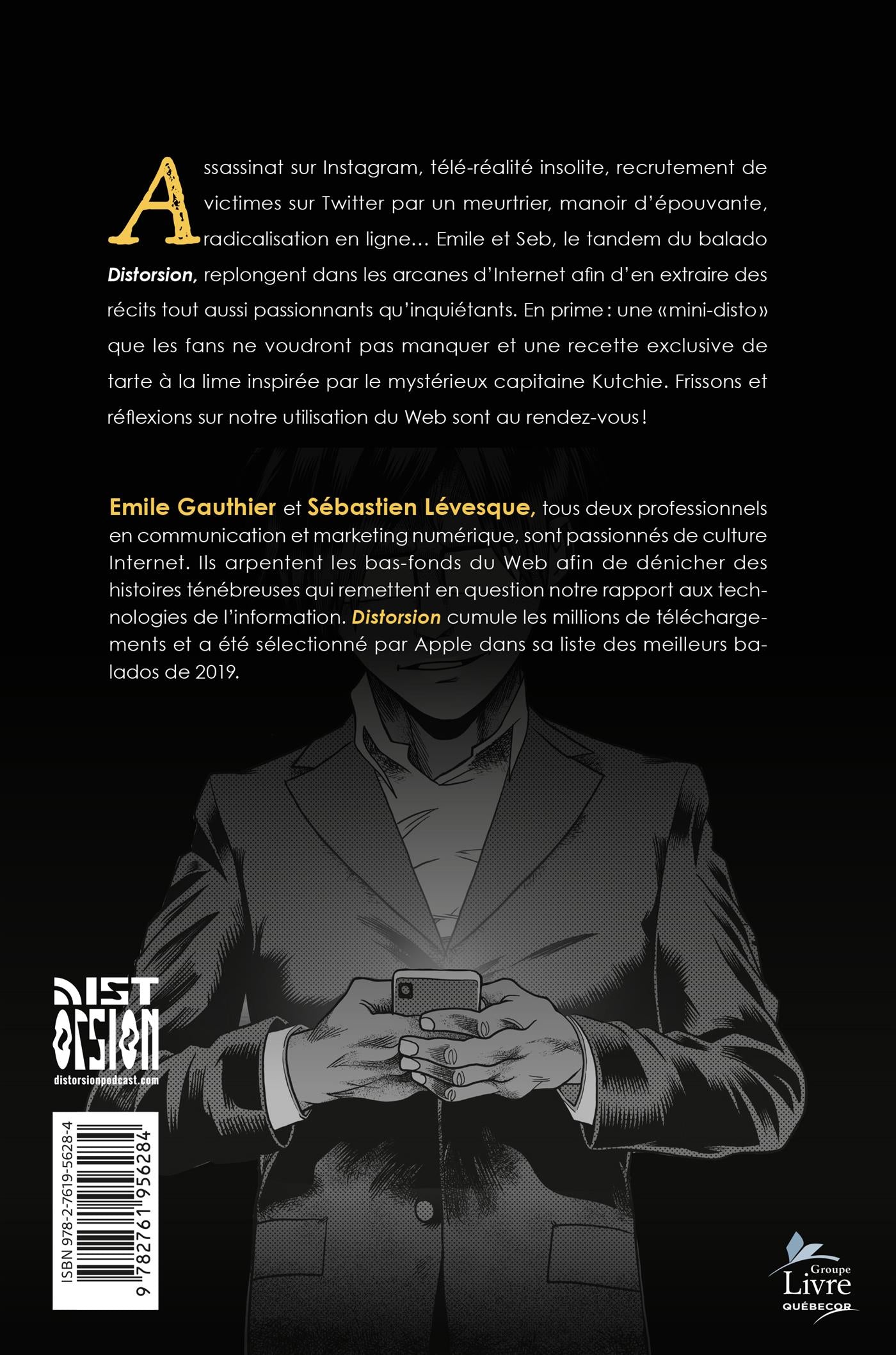Couverture du livre de Distorsion 2 : Crimes et histoires tordues d'Internet - papier format
