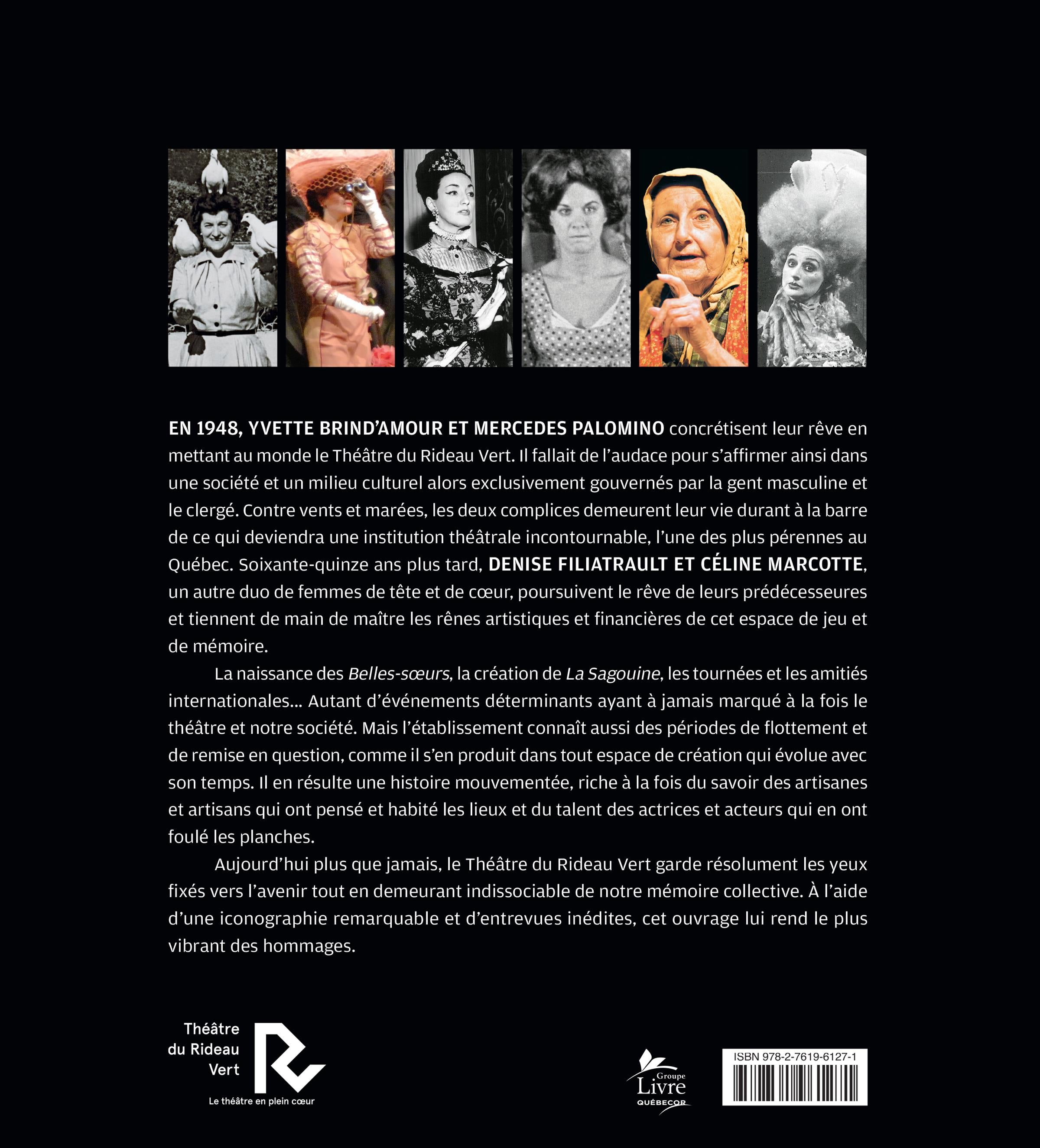 Couverture du livre de Le Théâtre du Rideau Vert - papier format