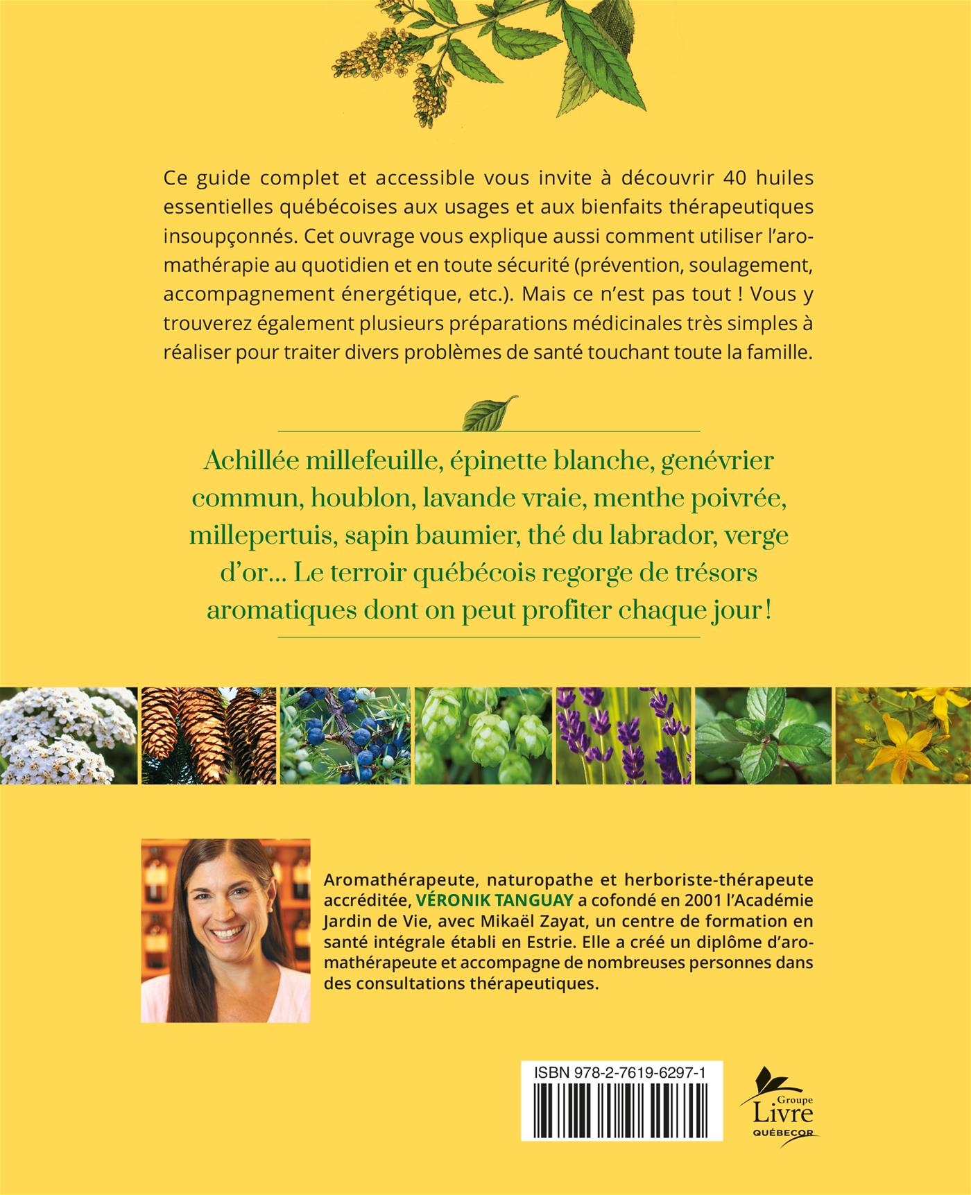 Couverture du livre de Les huiles essentielles du Québec - papier format