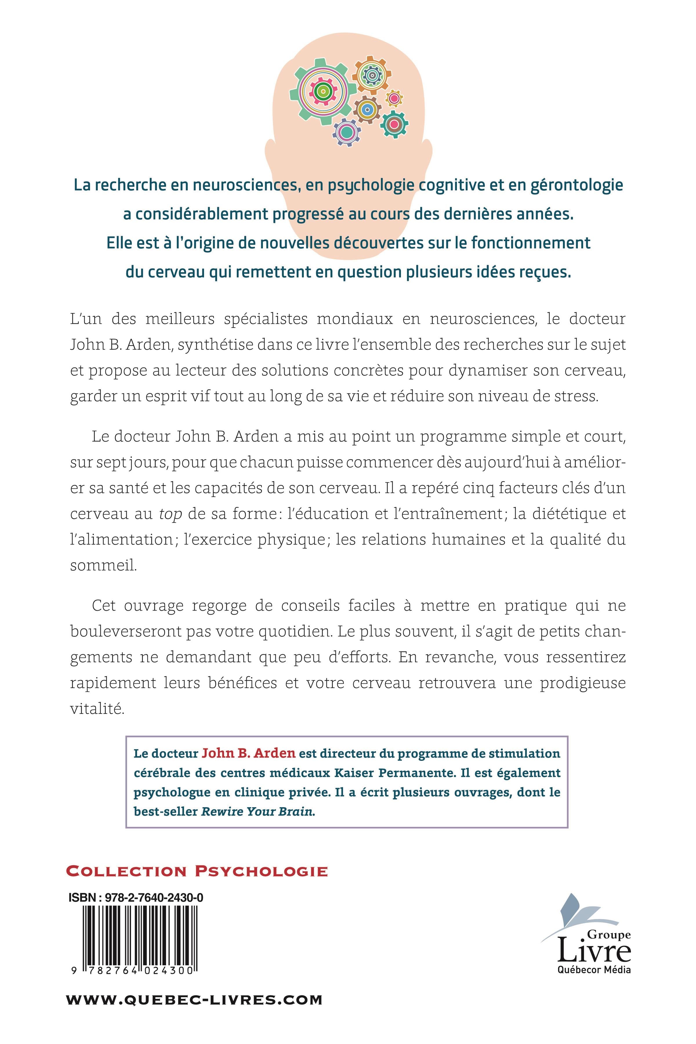 Couverture du livre de Les 5 clés du cerveau : pour l'entretenir et le dynamiser : un programme pour rester en pleine forme, productif et heureux durant toute sa vie - papier format
