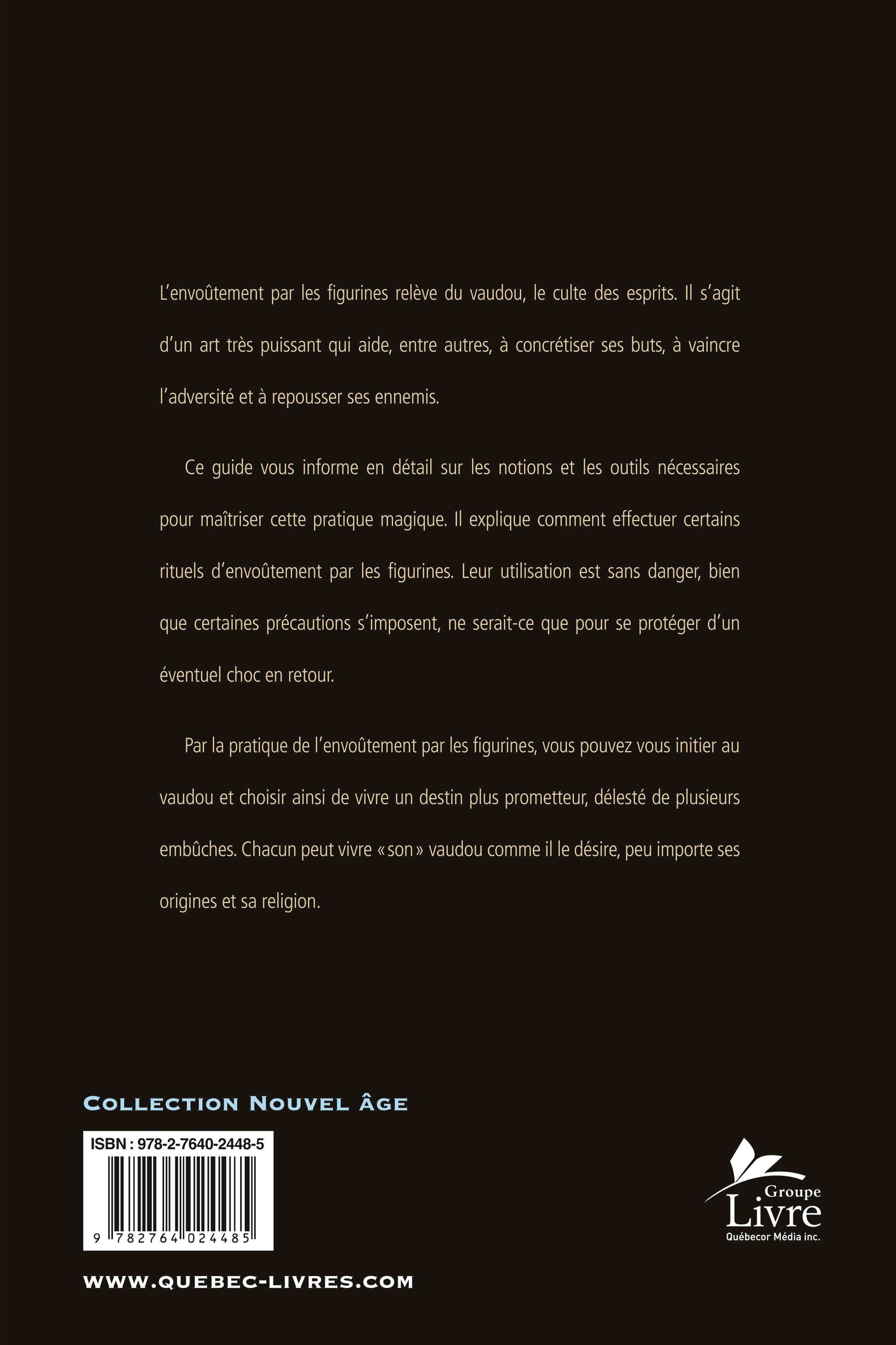 Couverture du livre de L'envoûtement par les figurines : mode d'emploi inspiré par la tradition des poupées vaudou - papier format