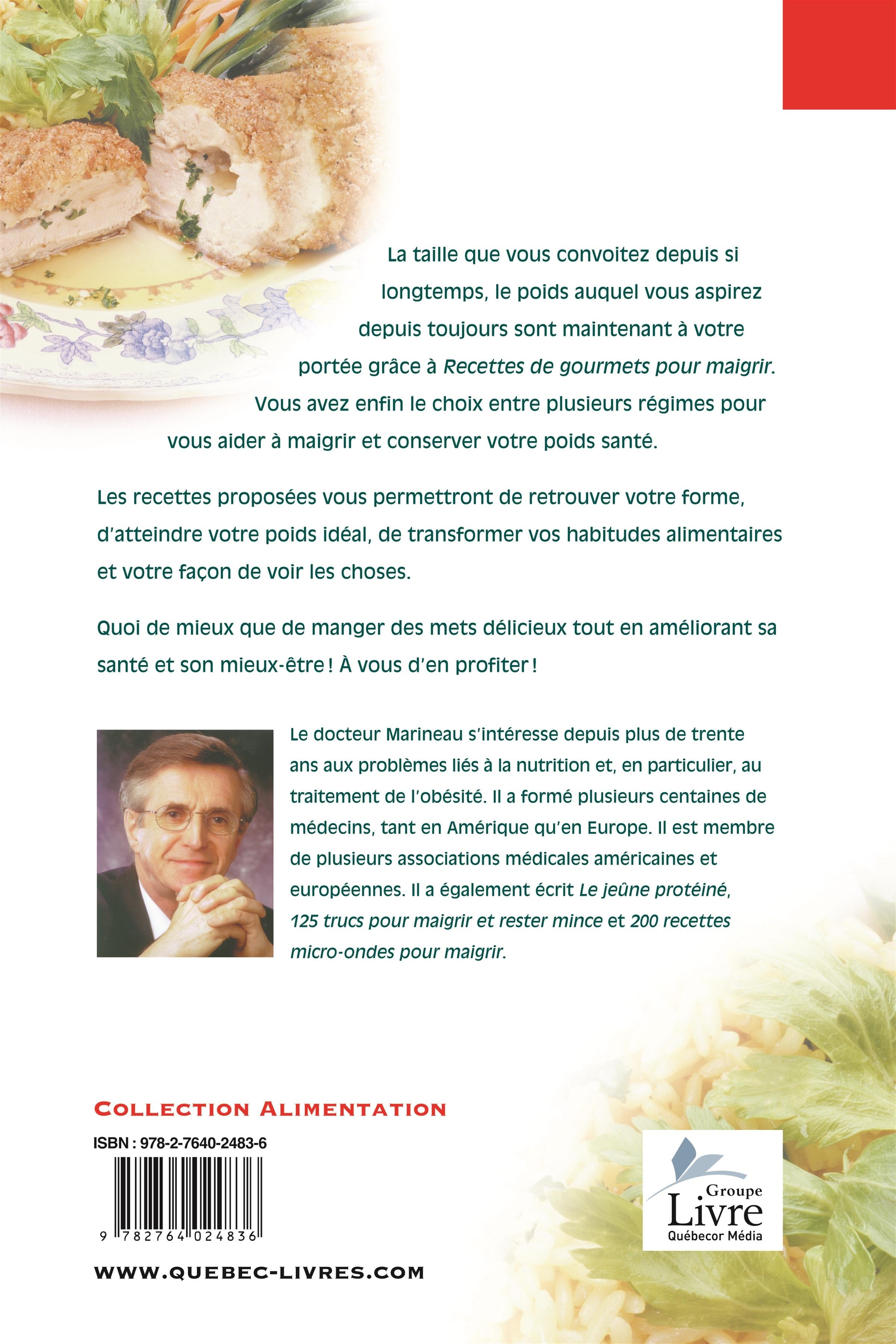 Couverture du livre de Recettes de gourmets pour maigrir : seul ou avec l'aide de votre médecin - papier format