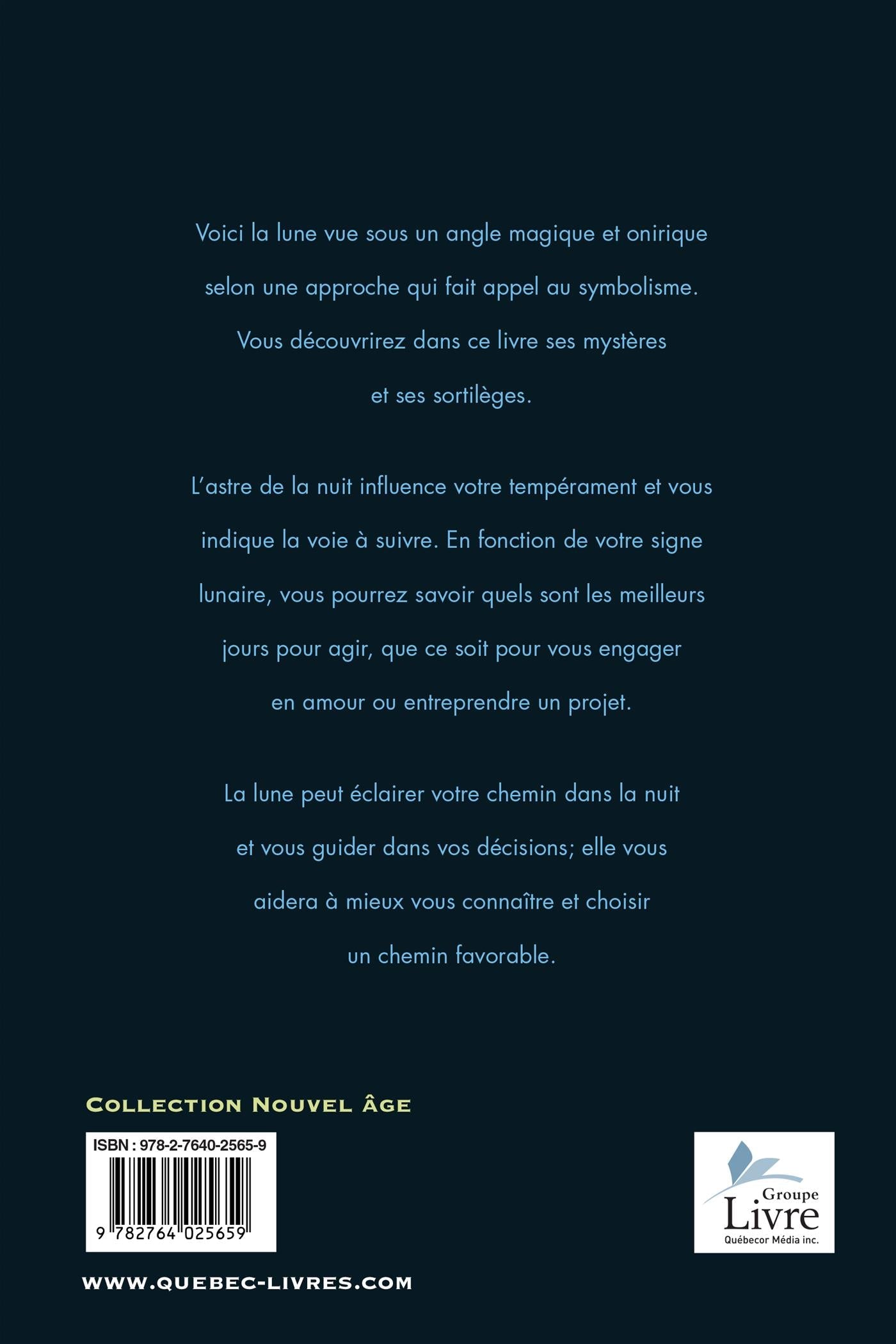 Couverture du livre de La lune : influences, symbolisme et sortilèges : comment l'astre de la nuit affecte vos émotions - papier format