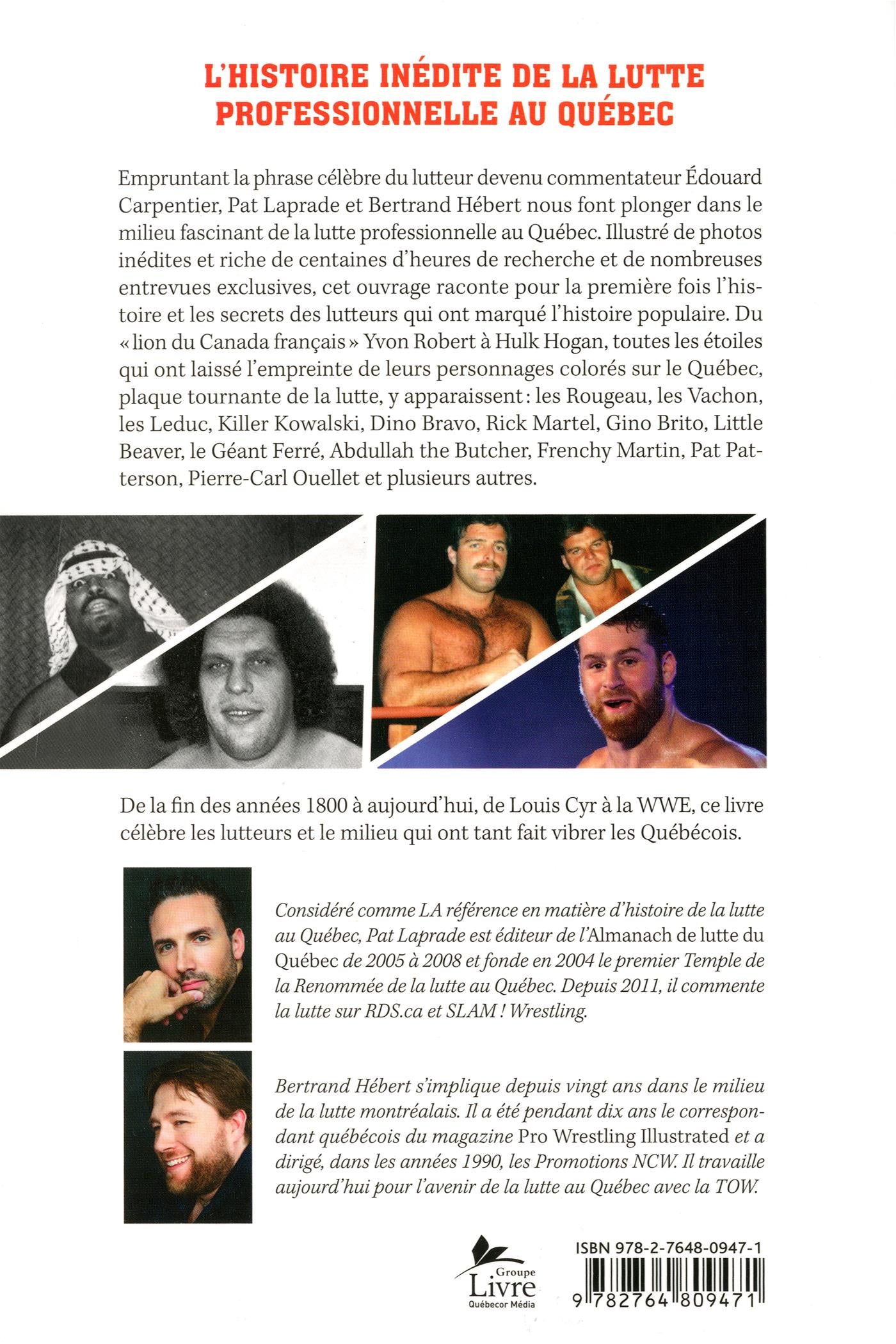 Couverture du livre de À la semaine prochaine, si Dieu le veut ! : l'histoire inédite de la lutte professionnelle au Québec - papier format
