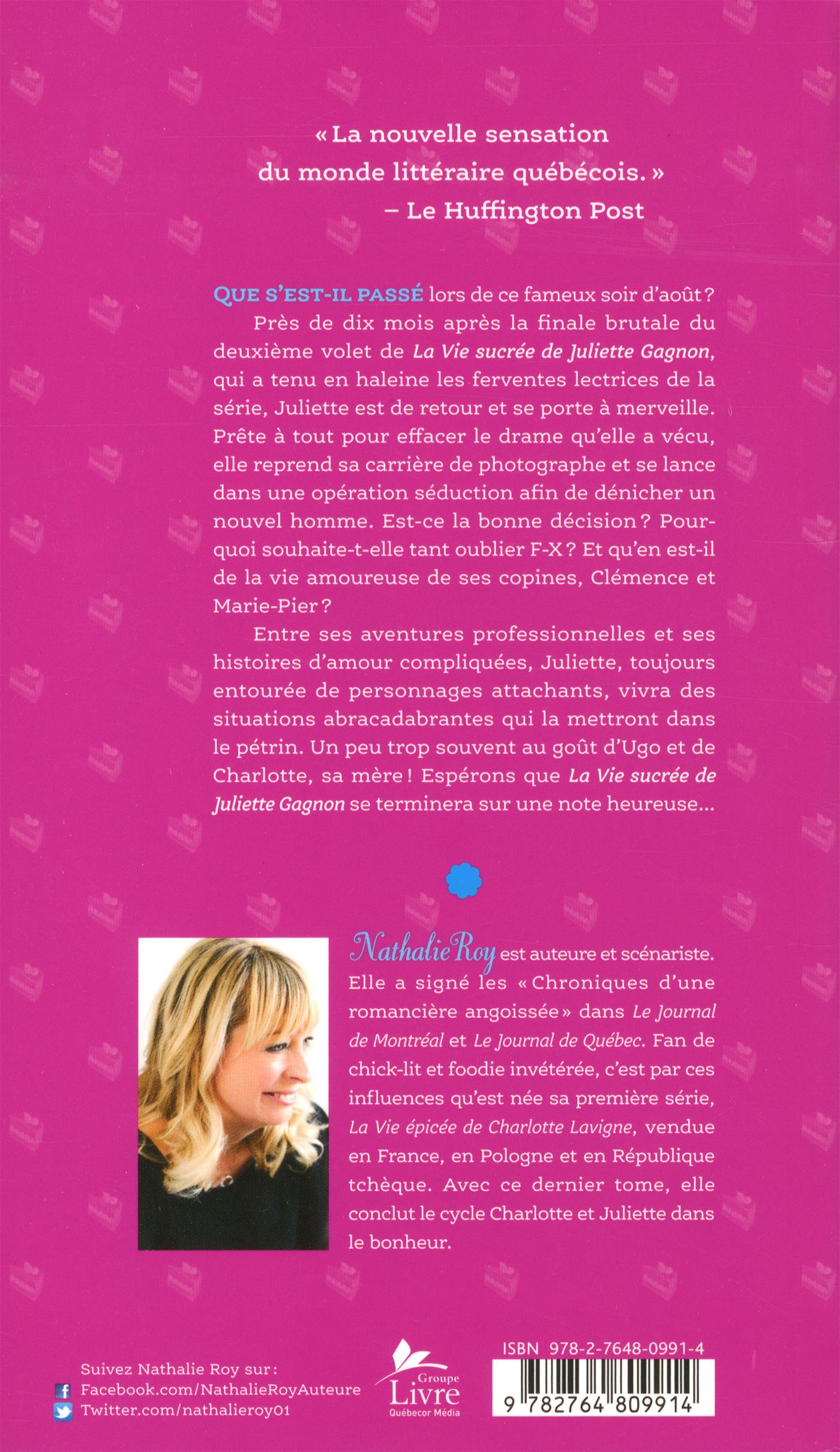 Couverture du livre de La Vie sucrée de Juliette Gagnon, tome 3 - papier format