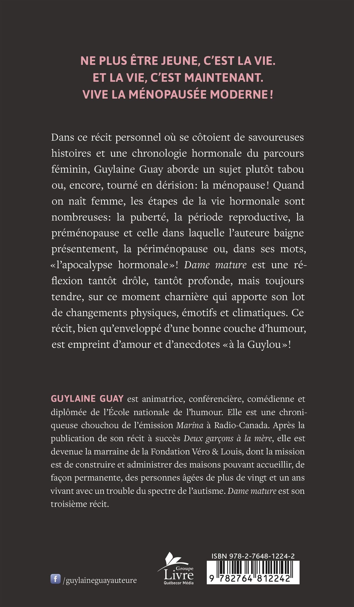 Couverture du livre de Dame mature : réflexion comico-dramatique d'une périménopausée velue et moite - papier format