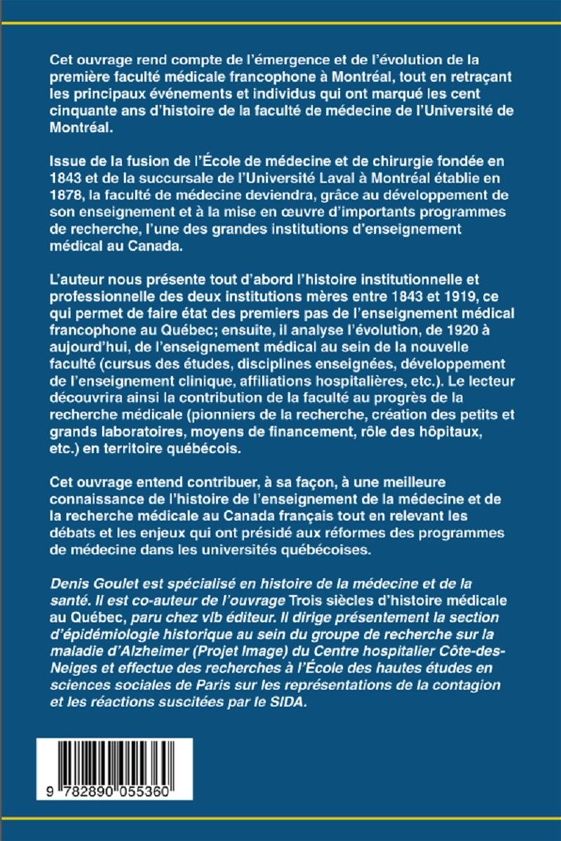 Couverture du livre de Histoire de la Faculté de médecine de l'Université de Montréal 1843-1993 - papier format
