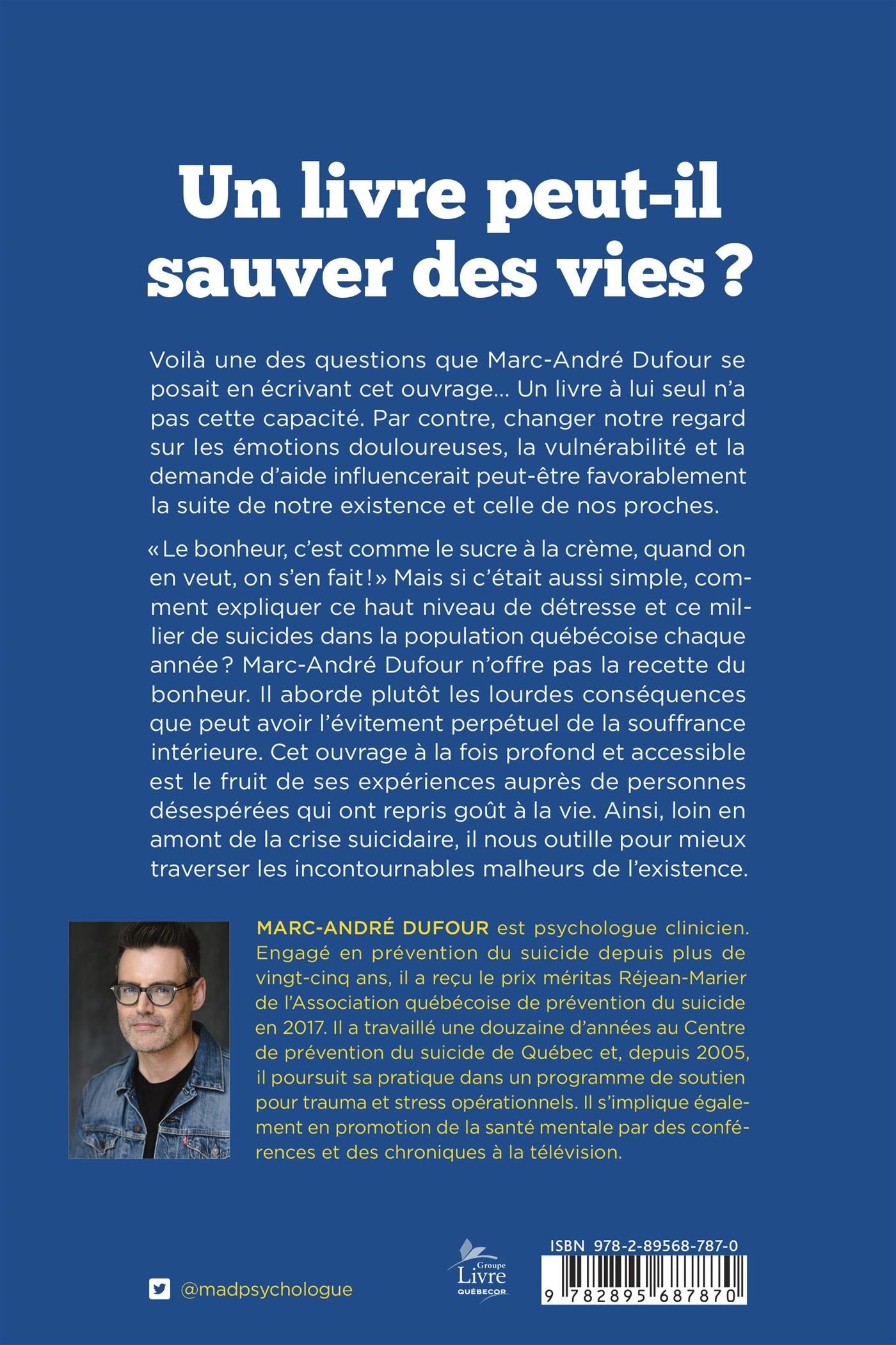 Couverture du livre de Se donner le droit d'être malheureux - papier format