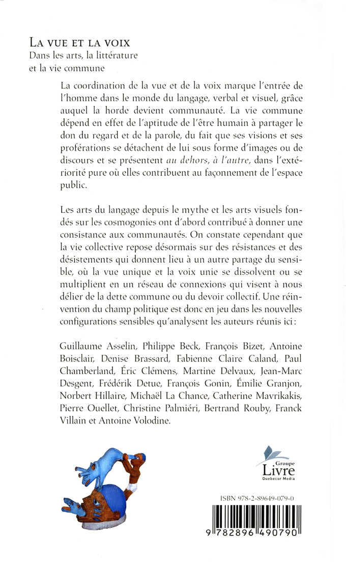 Couverture du livre de La vue et la voix : dans les arts, la littérature et la vie commune - papier format