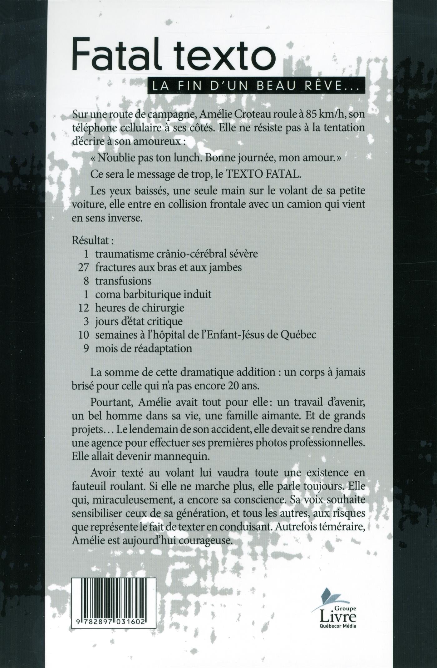 Couverture du livre de Fatal texto : la fin d'un beau rêve... - papier format