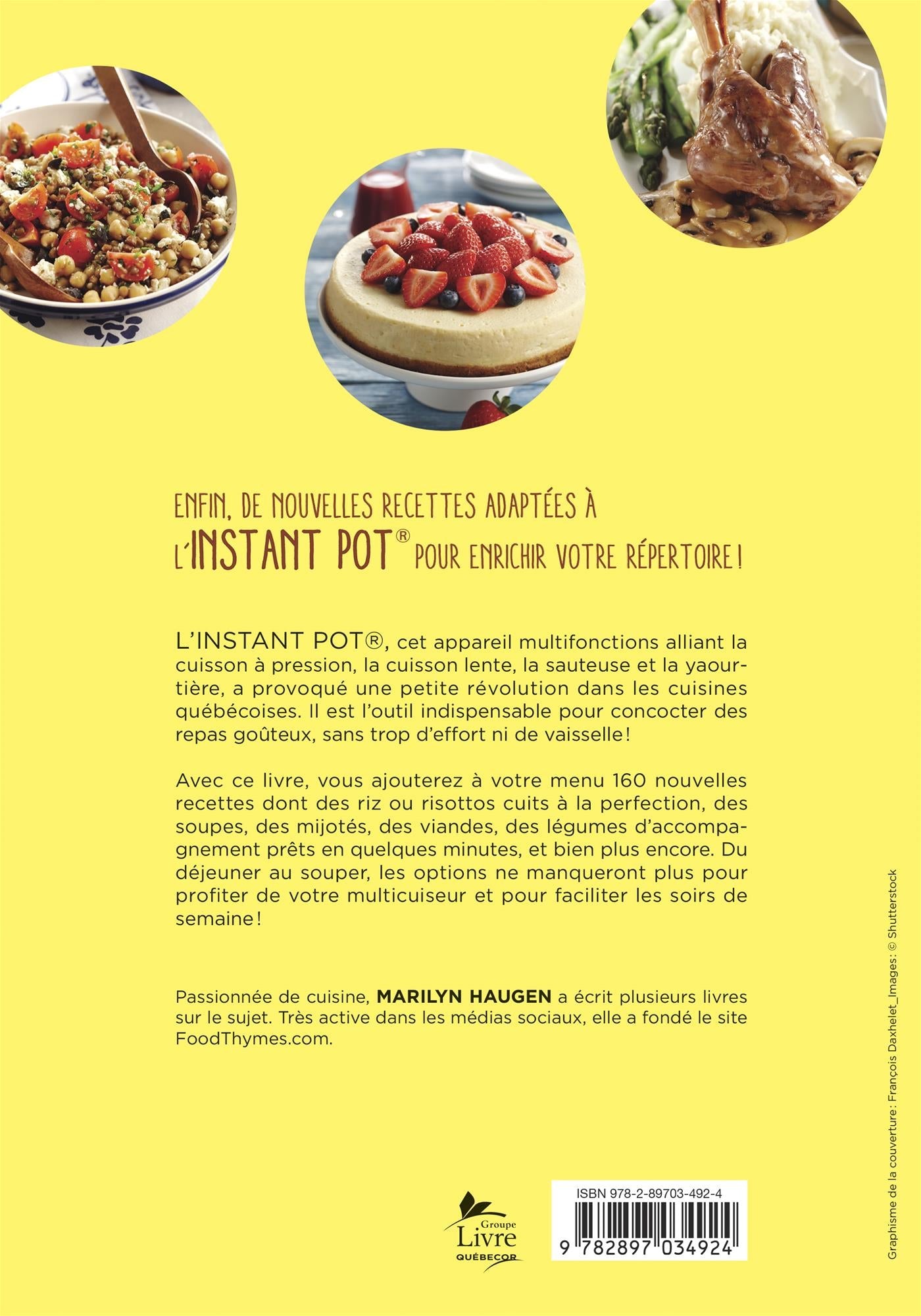 Couverture du livre de Mes 160 meilleures recettes Instant Pot® : de savoureuses idées pour renouveler votre menu à l'autocuiseur - papier format