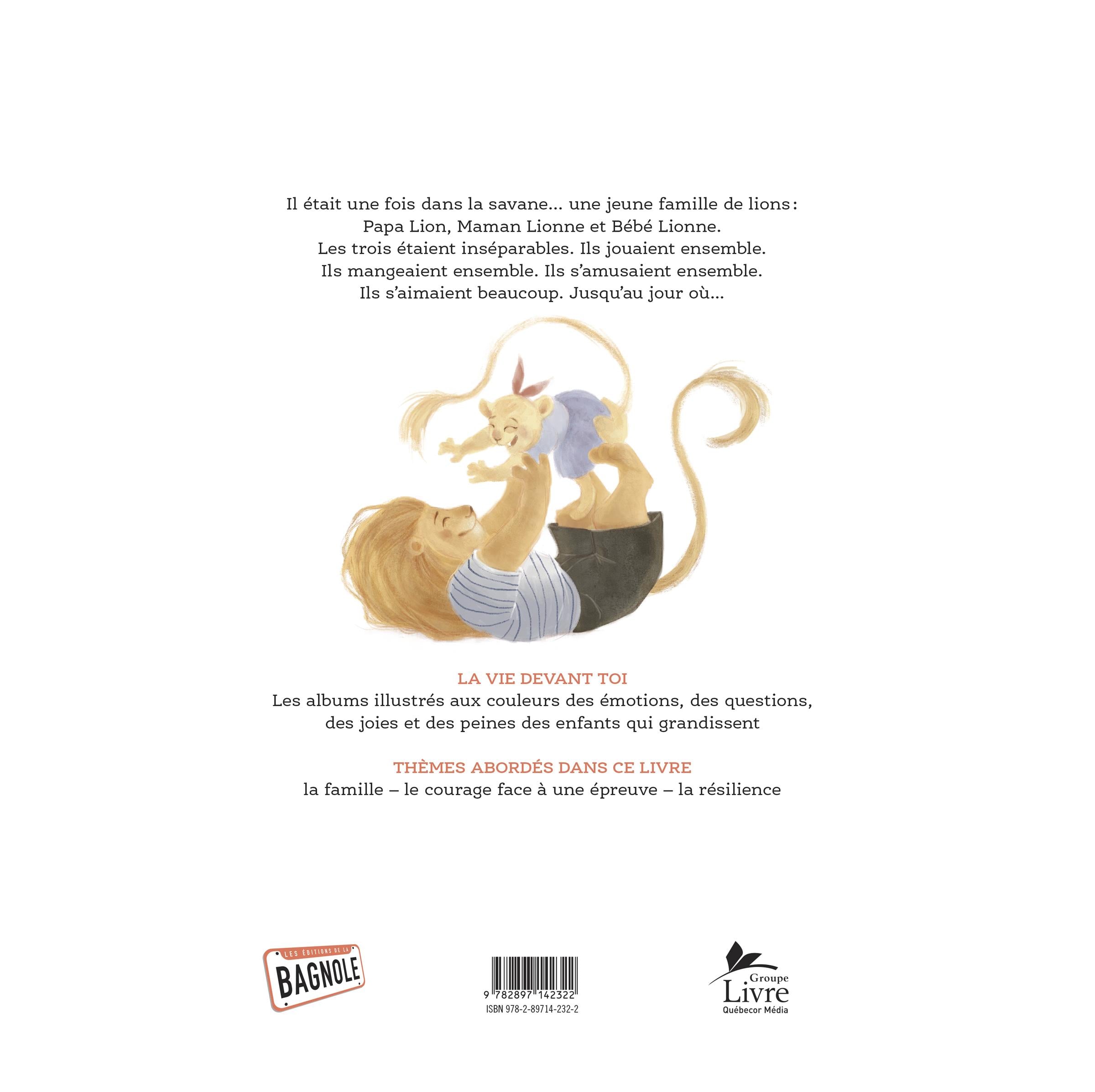 Couverture du livre de Le courage de Bébé Lionne - papier format