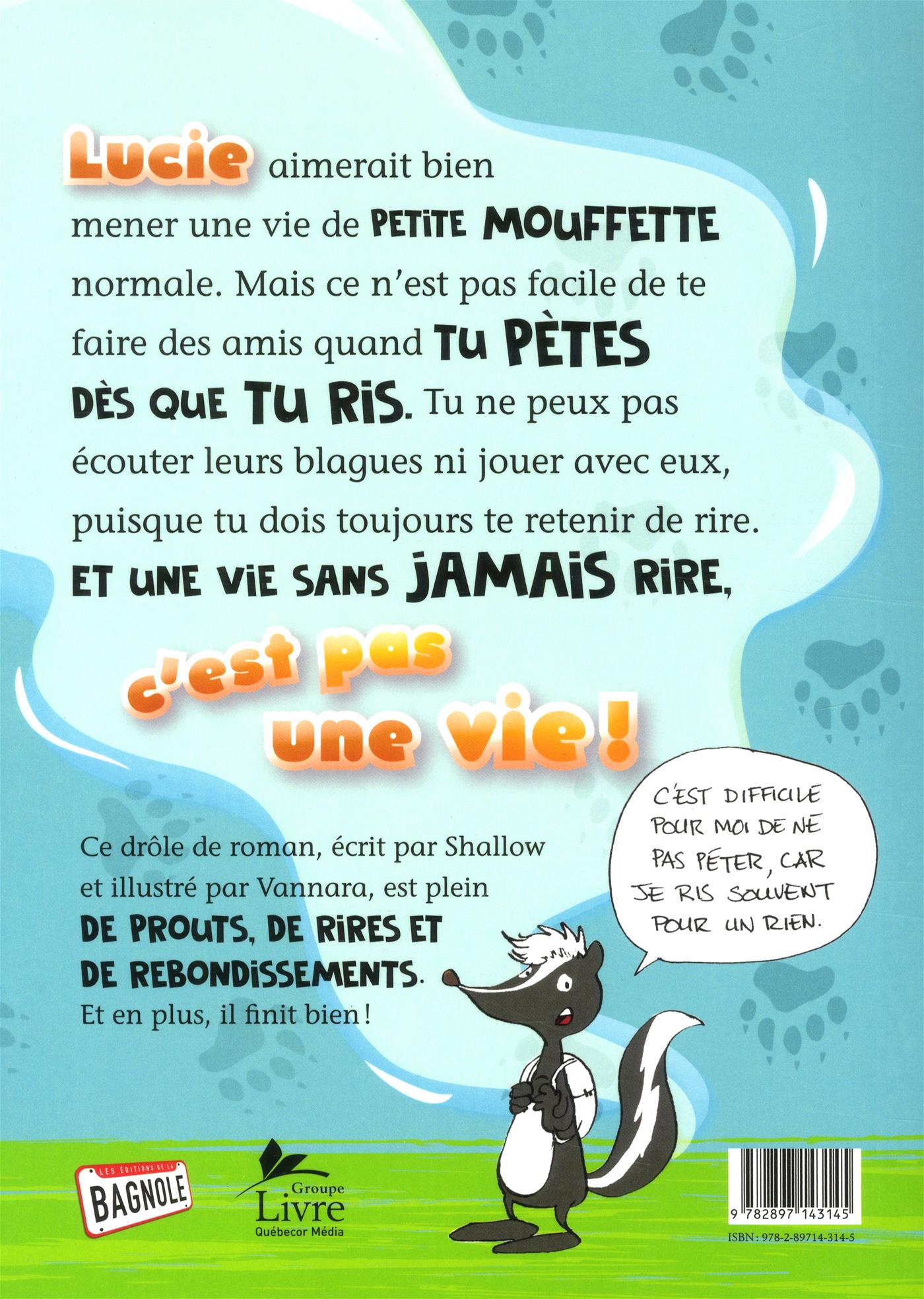 Couverture du livre de Lucie la mouffette qui pète quand elle rit - papier format