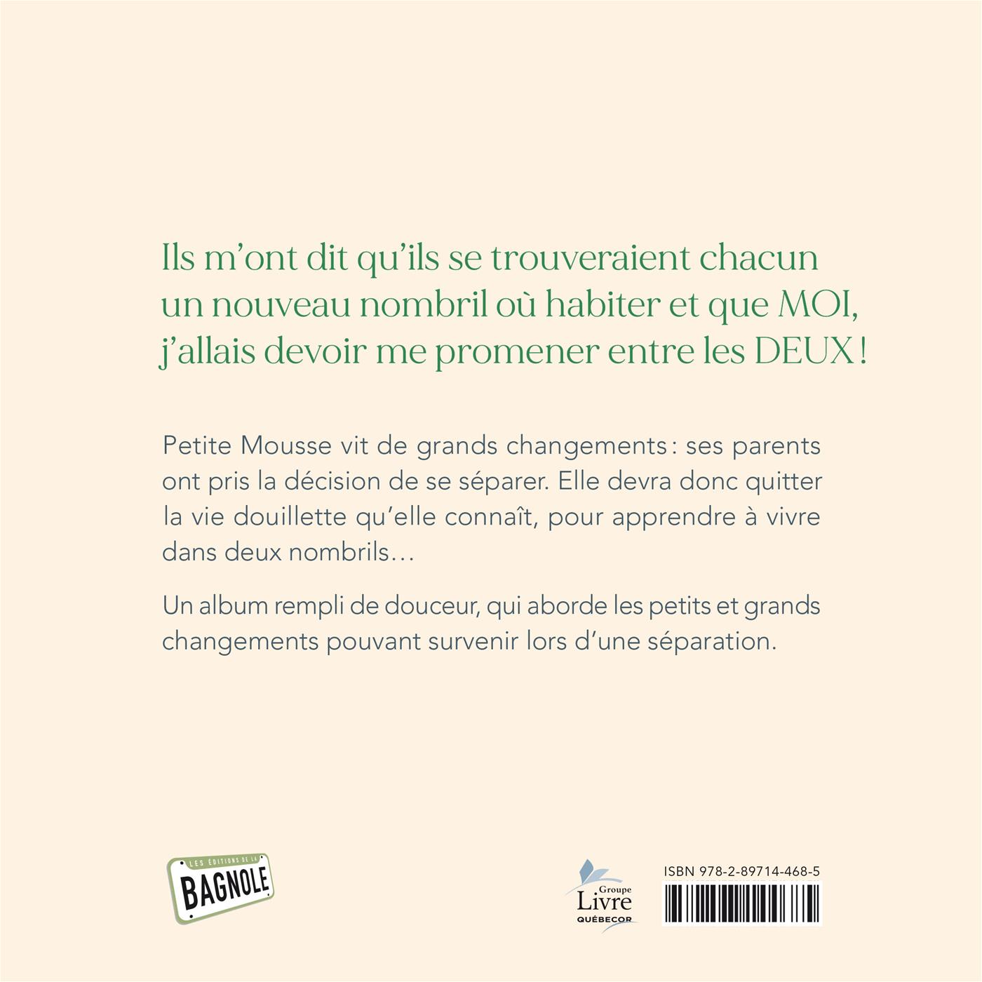 Couverture du livre de Petite Mousse apprend à vivre dans deux nombrils - papier format