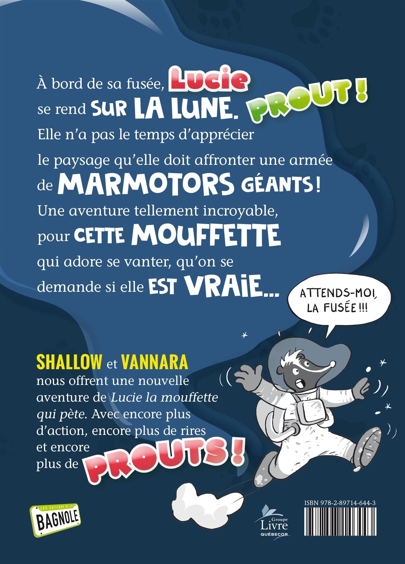 Couverture du livre de Lucie la mouffette qui pète sur la Lune - papier format