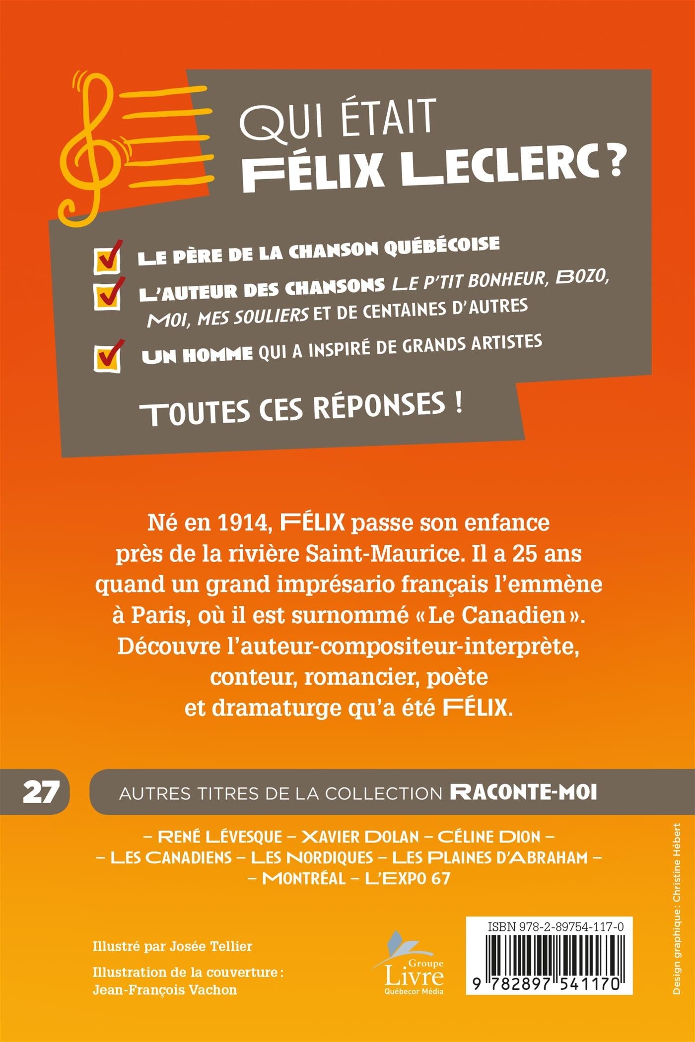 Couverture du livre de Raconte-moi Félix Leclerc - papier format