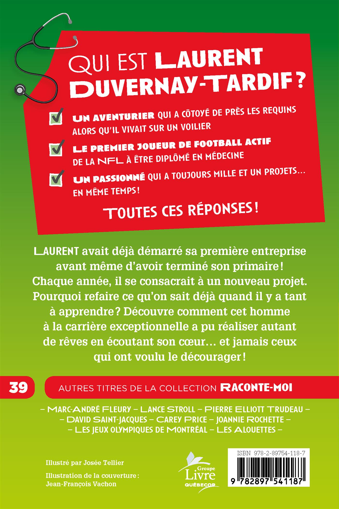 Couverture du livre de Raconte-moi Laurent Duvernay-Tardif - papier format