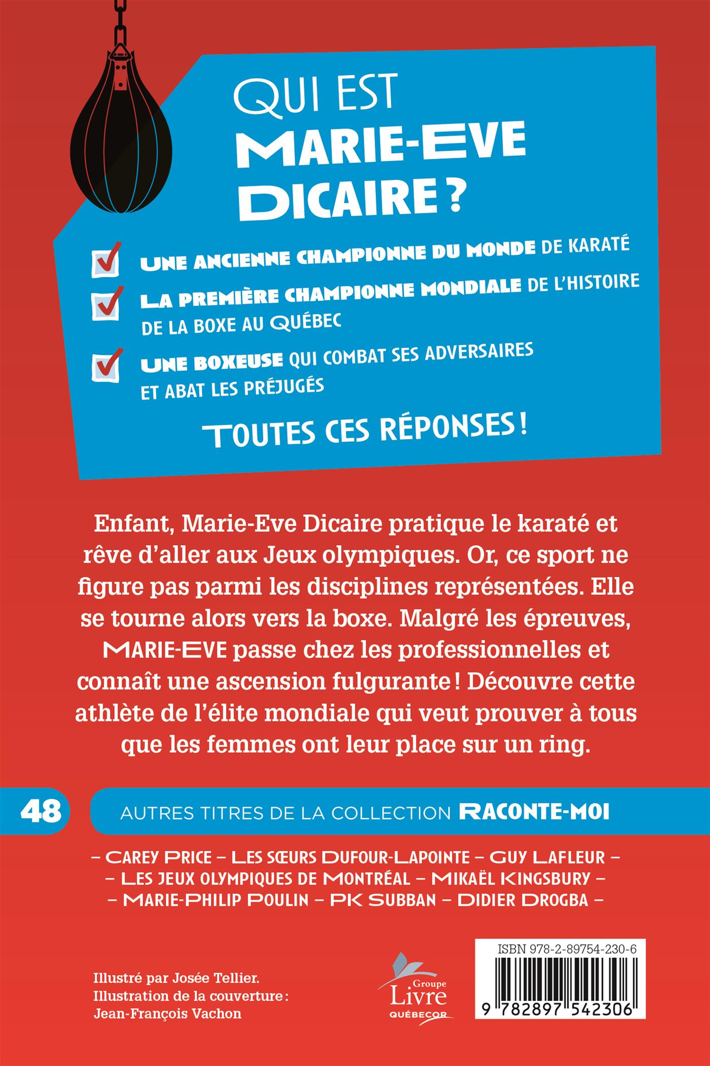 Couverture du livre de Raconte-moi Marie-Eve Dicaire - papier format