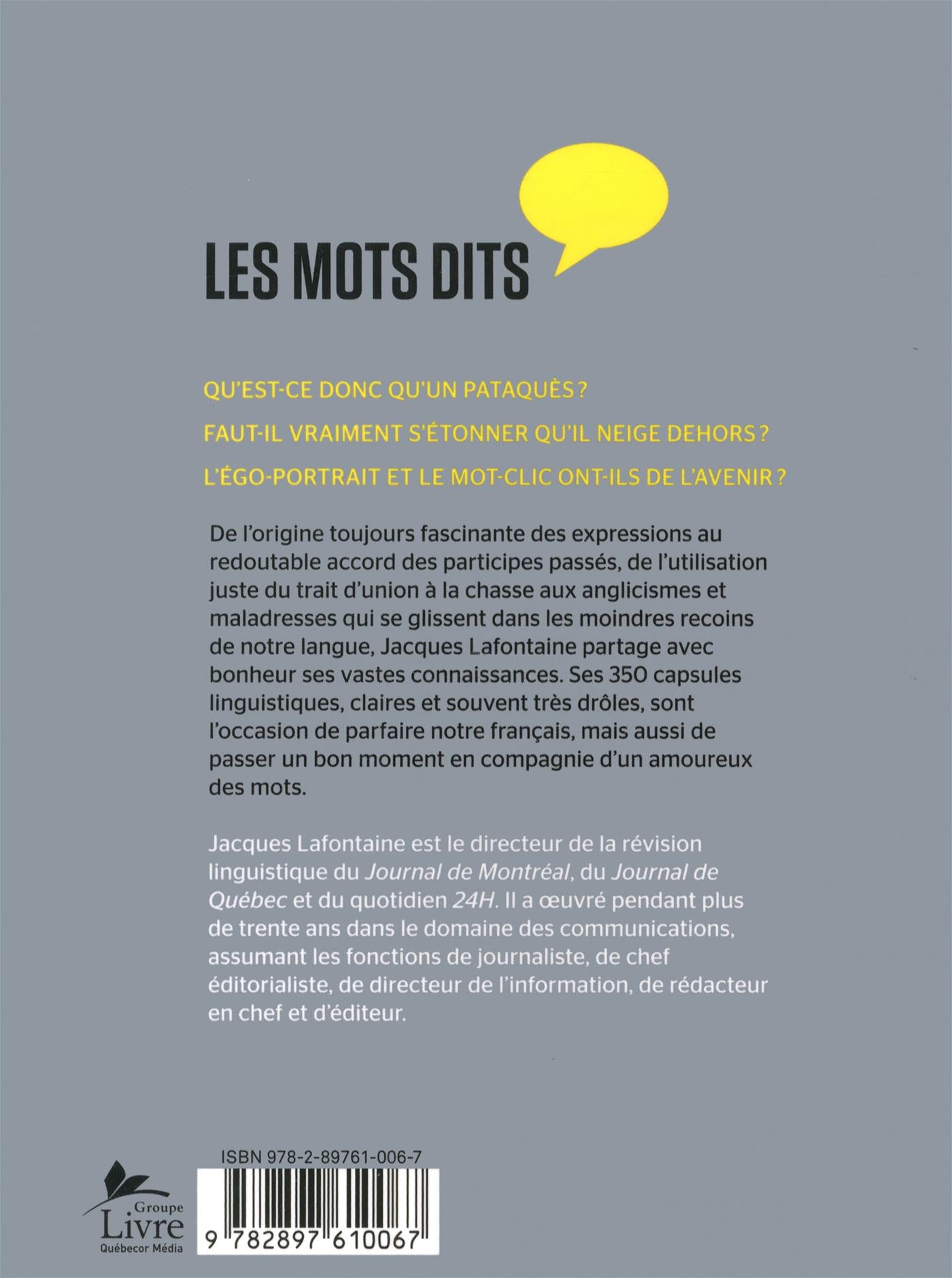 Couverture du livre de Les mots dits : 350 trucs pour soigner votre français - papier format