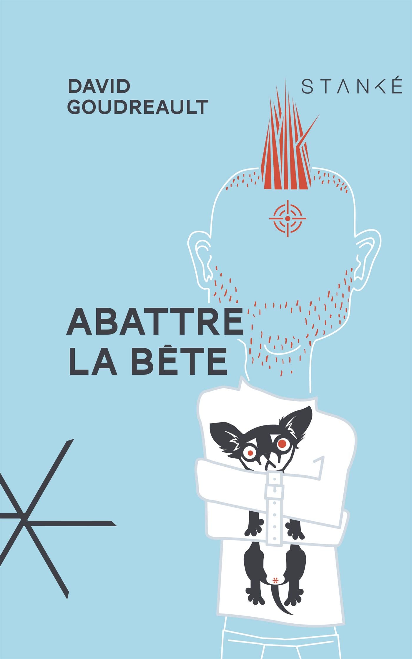 Couverture du livre de Abattre la bête - papier format