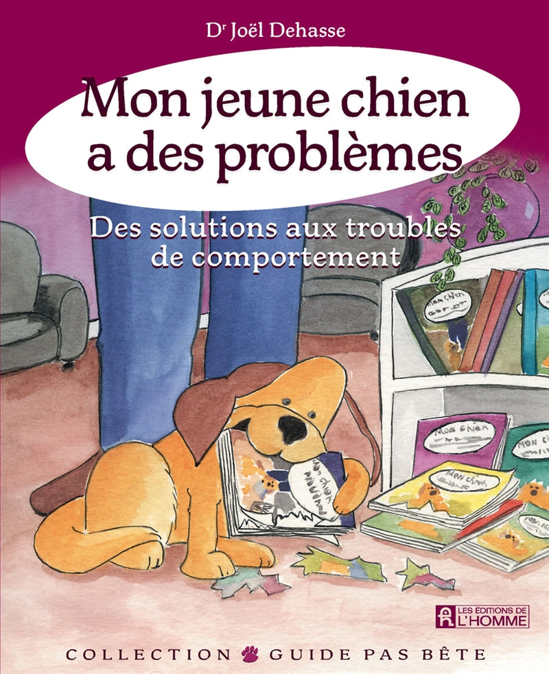 Couverture du livre de Mon jeune chien a des problèmes : des solutions aux troubles de comportement - papier format