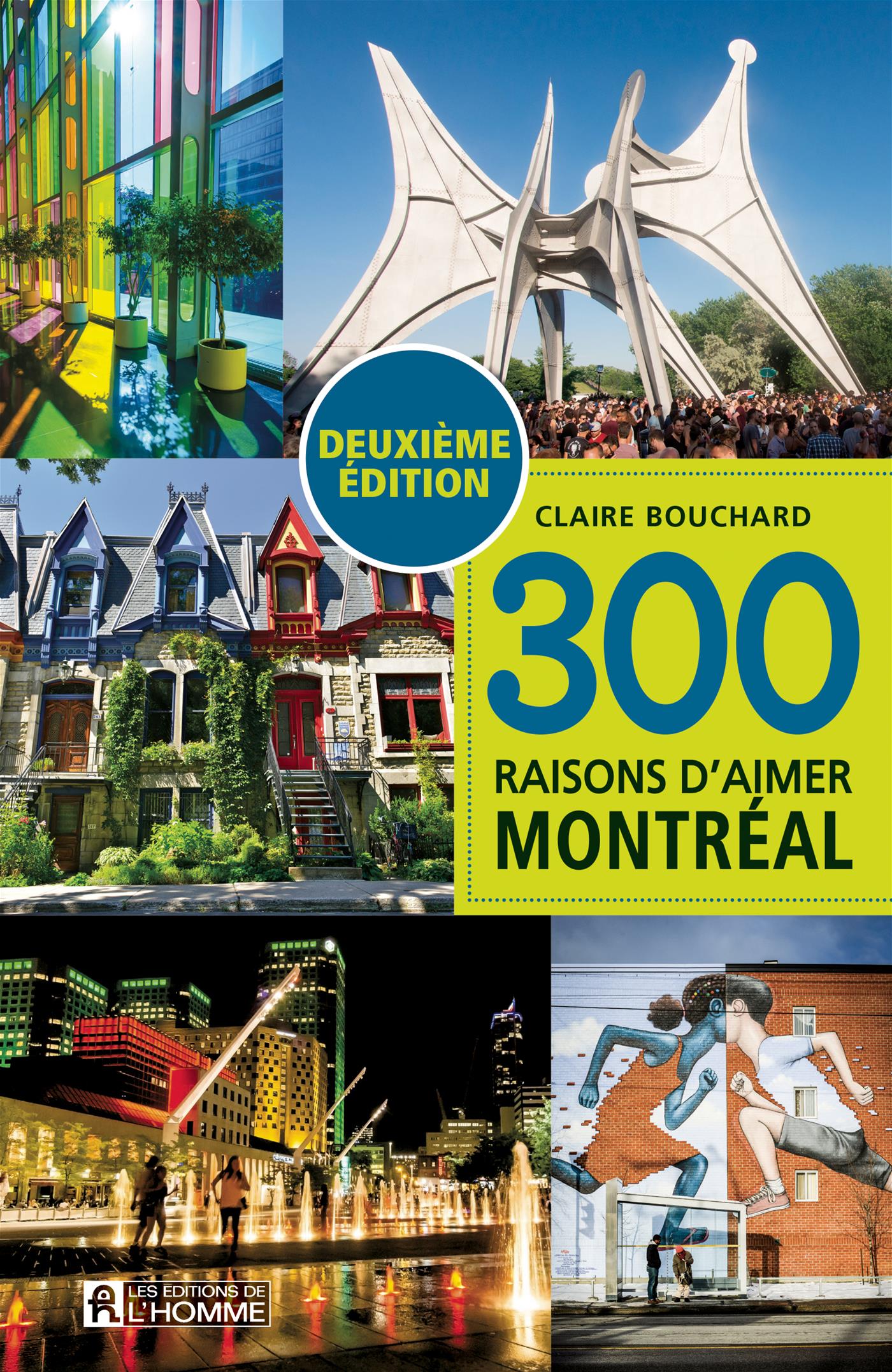 Couverture du livre de 300 raisons d'aimer Montréal - papier format