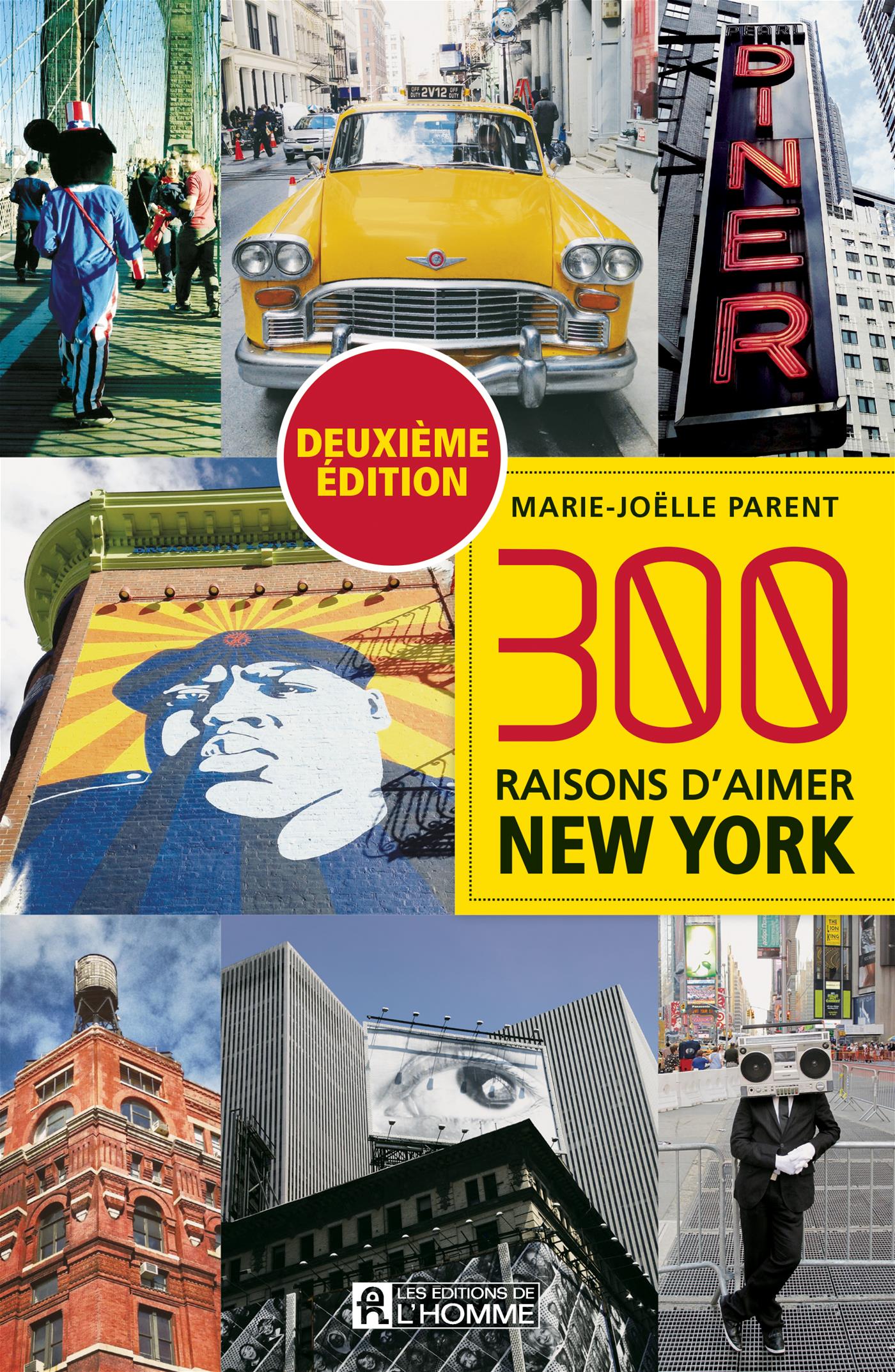 Couverture du livre de 300 raisons d'aimer New York - papier format
