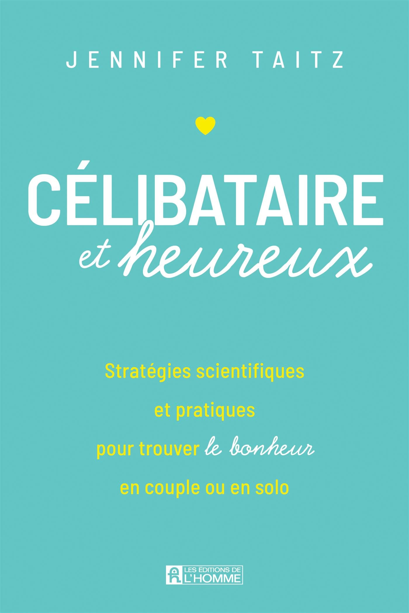 Couverture du livre de Célibataire et heureux - papier format