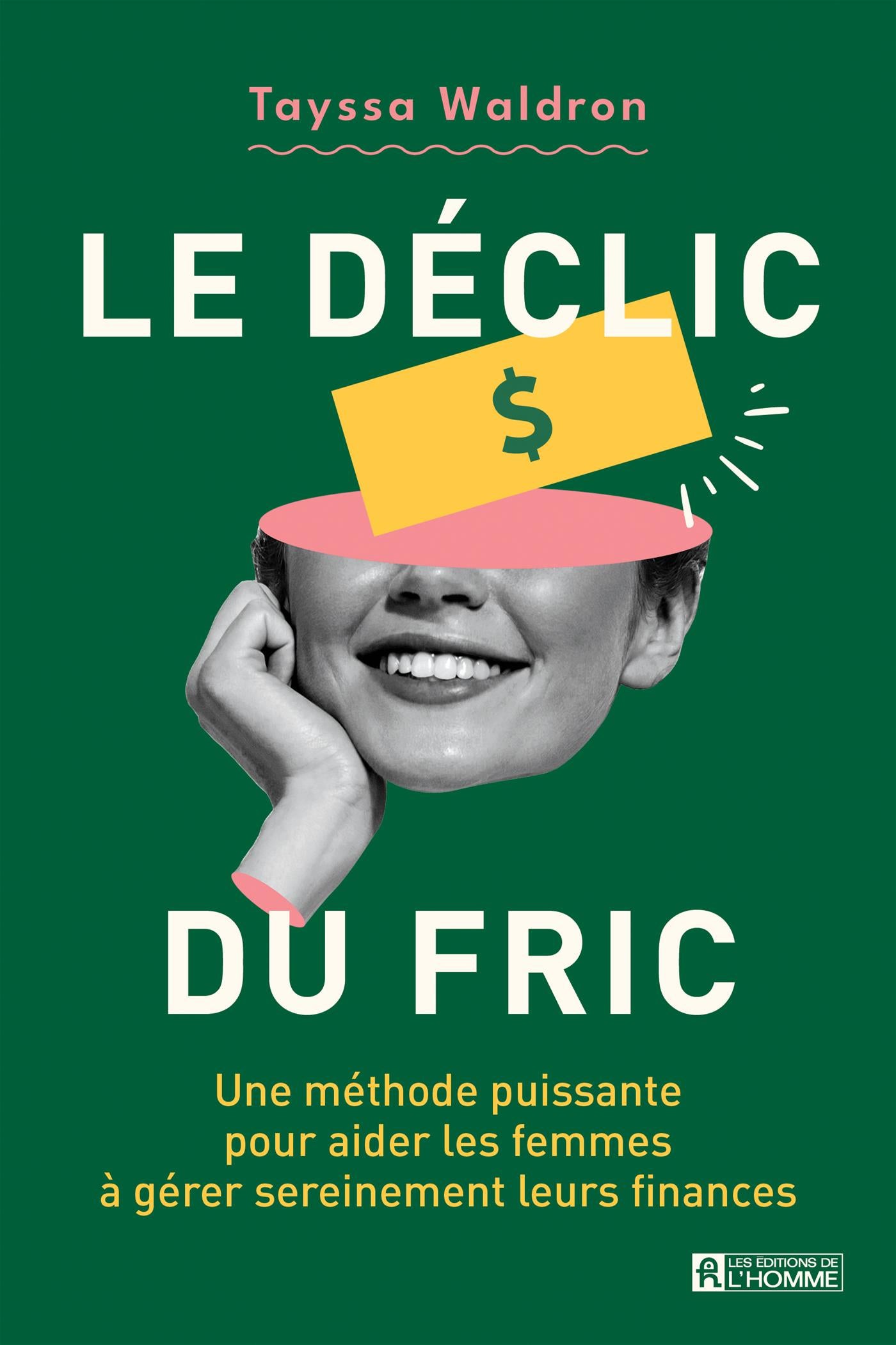 Couverture du livre de Le Déclic du fric - papier format