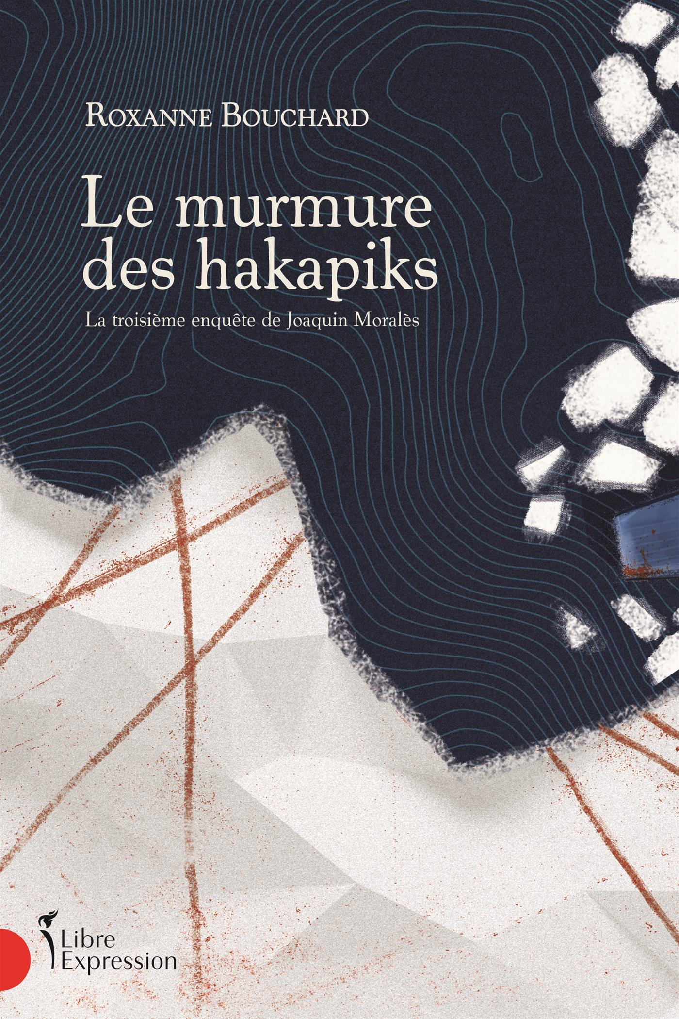 Couverture du livre de Le murmure des hakapiks : la troisième enquête de Joaquin Moralès - papier format