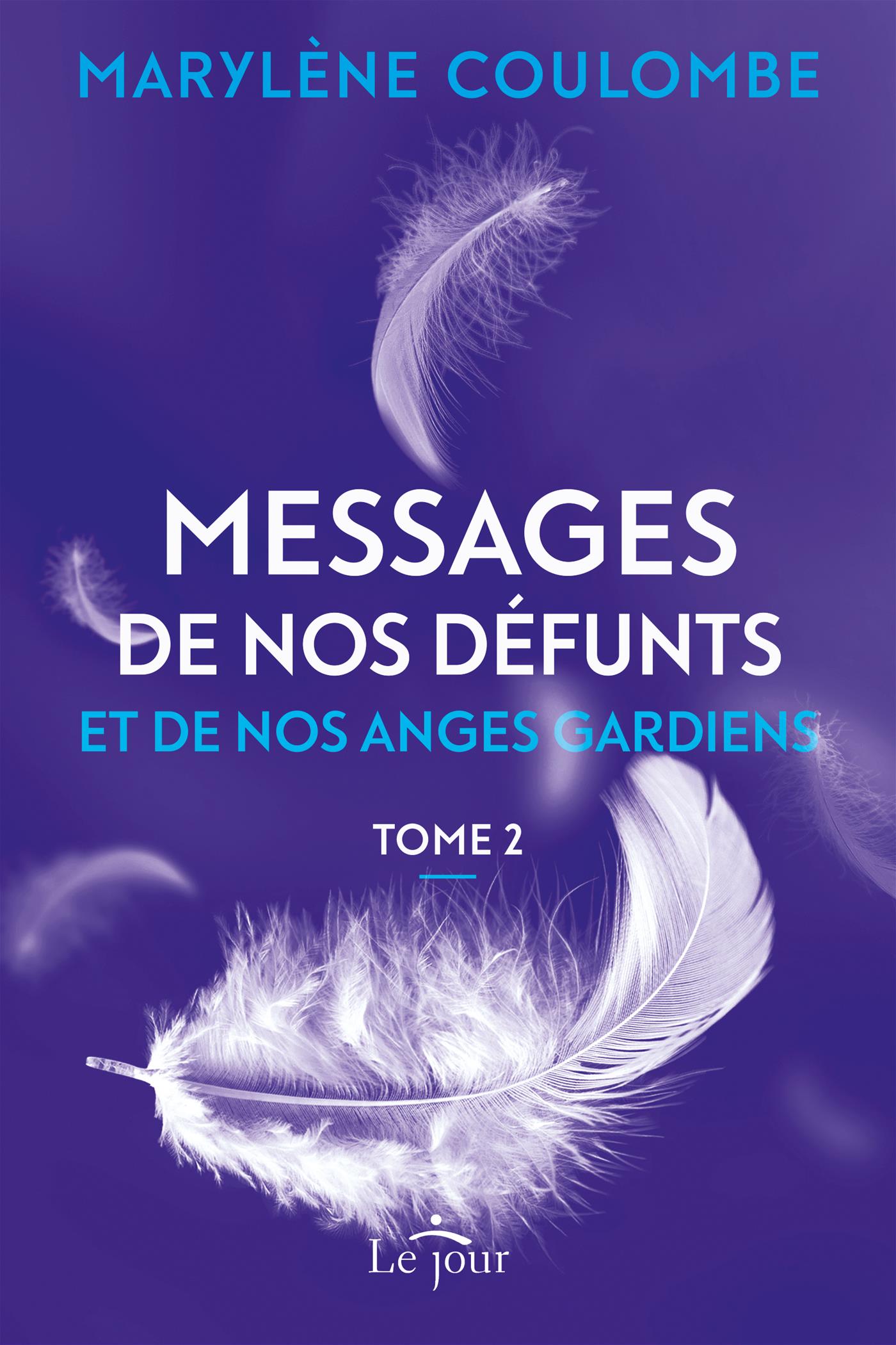 Couverture du livre de Messages de nos défunts et de nos anges gardiens - papier format