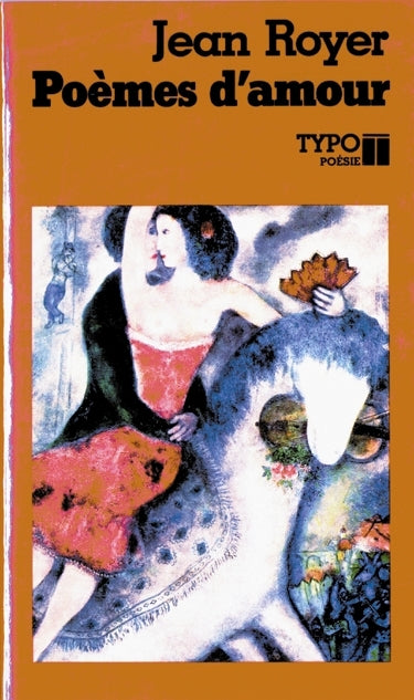 Couverture du livre de Poèmes d'amour 1966-1986 - papier format