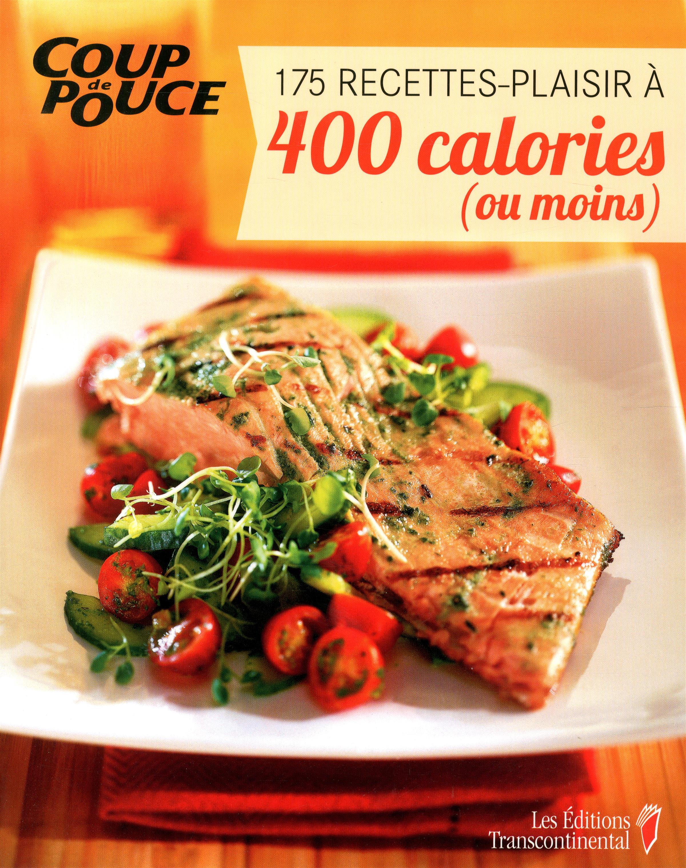 Couverture du livre de 175 recettes-plaisir à 400 calories (ou moins) - papier format