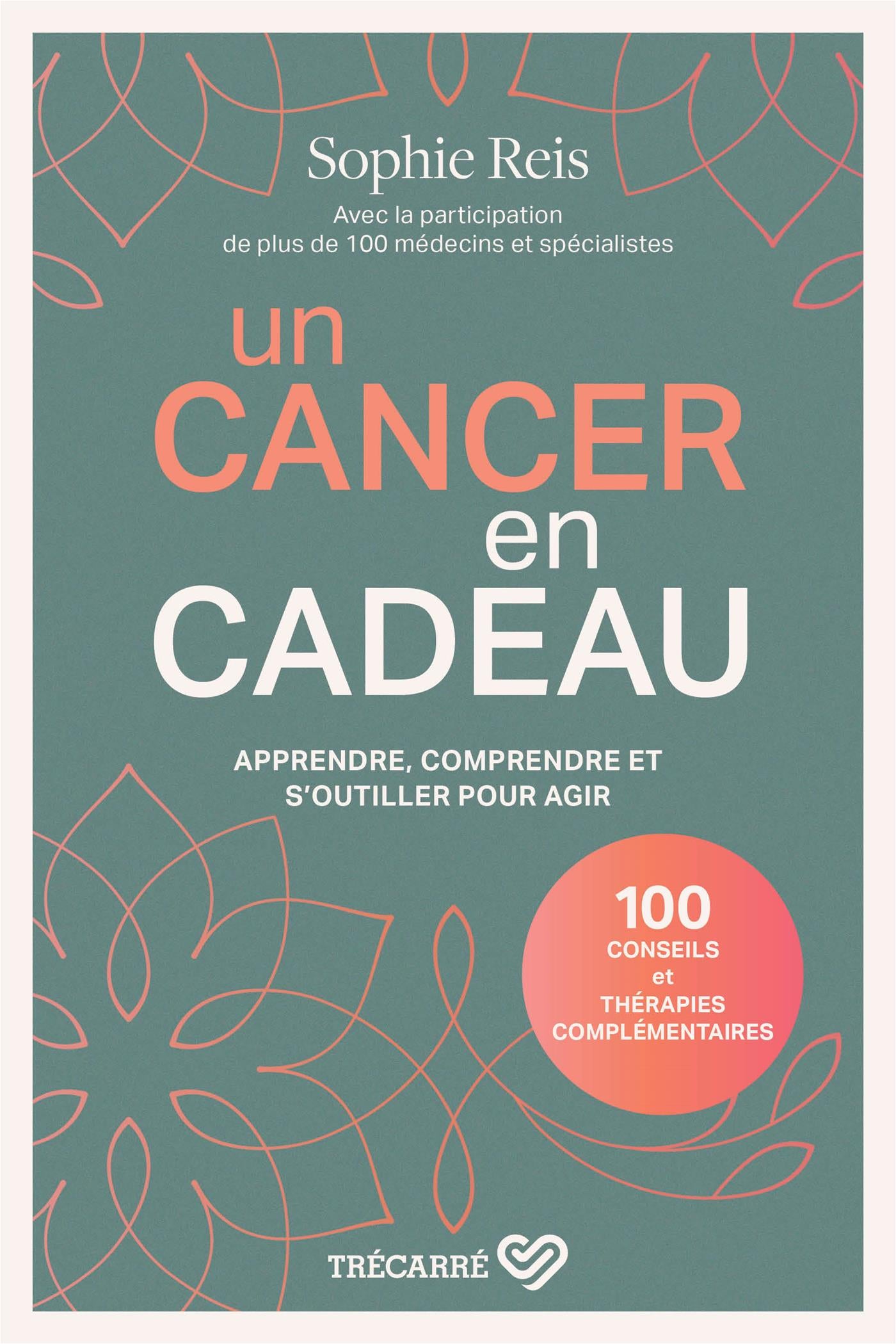 Couverture du livre de Un cancer en cadeau - papier format