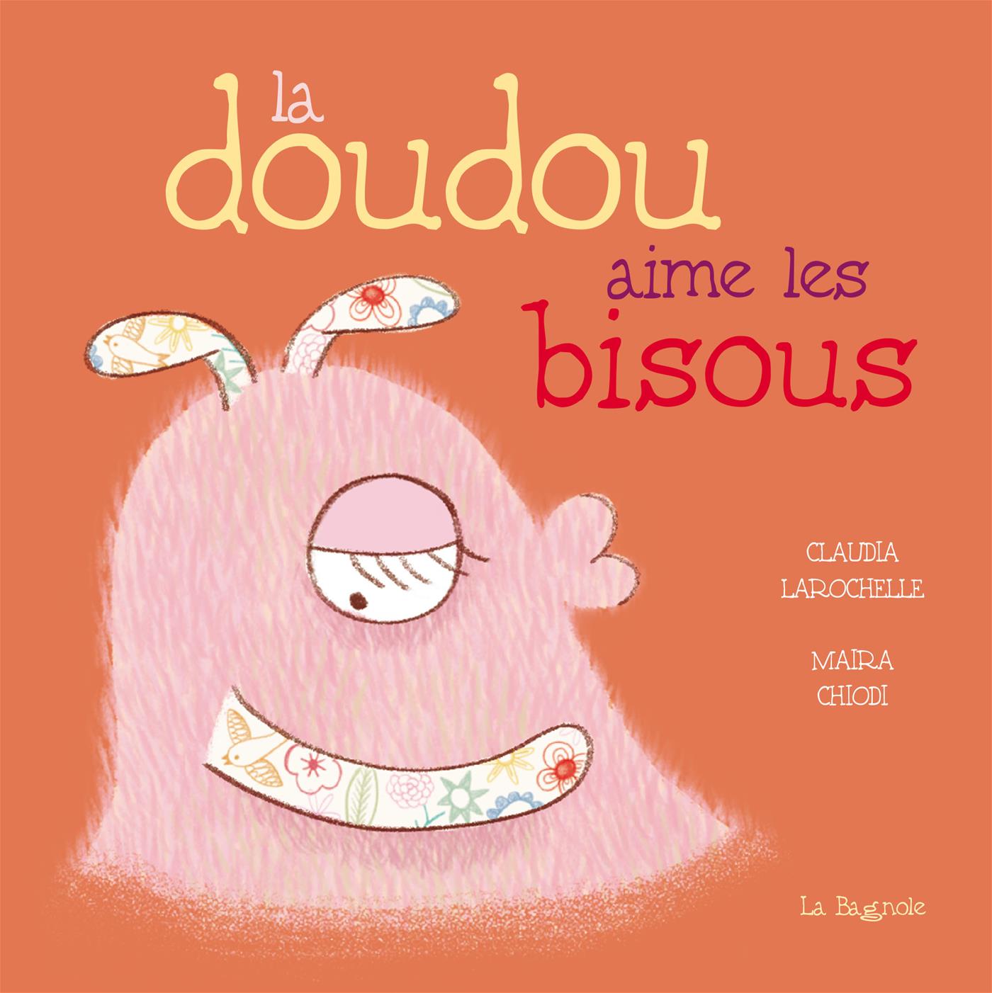 Couverture du livre de La doudou aime les bisous - papier format