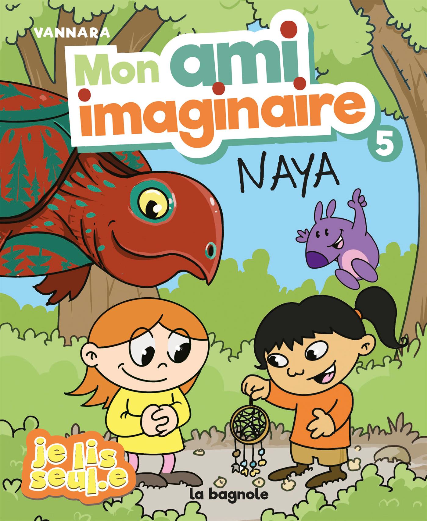 Couverture du livre de Mon ami imaginaire 5 - Naya - papier format