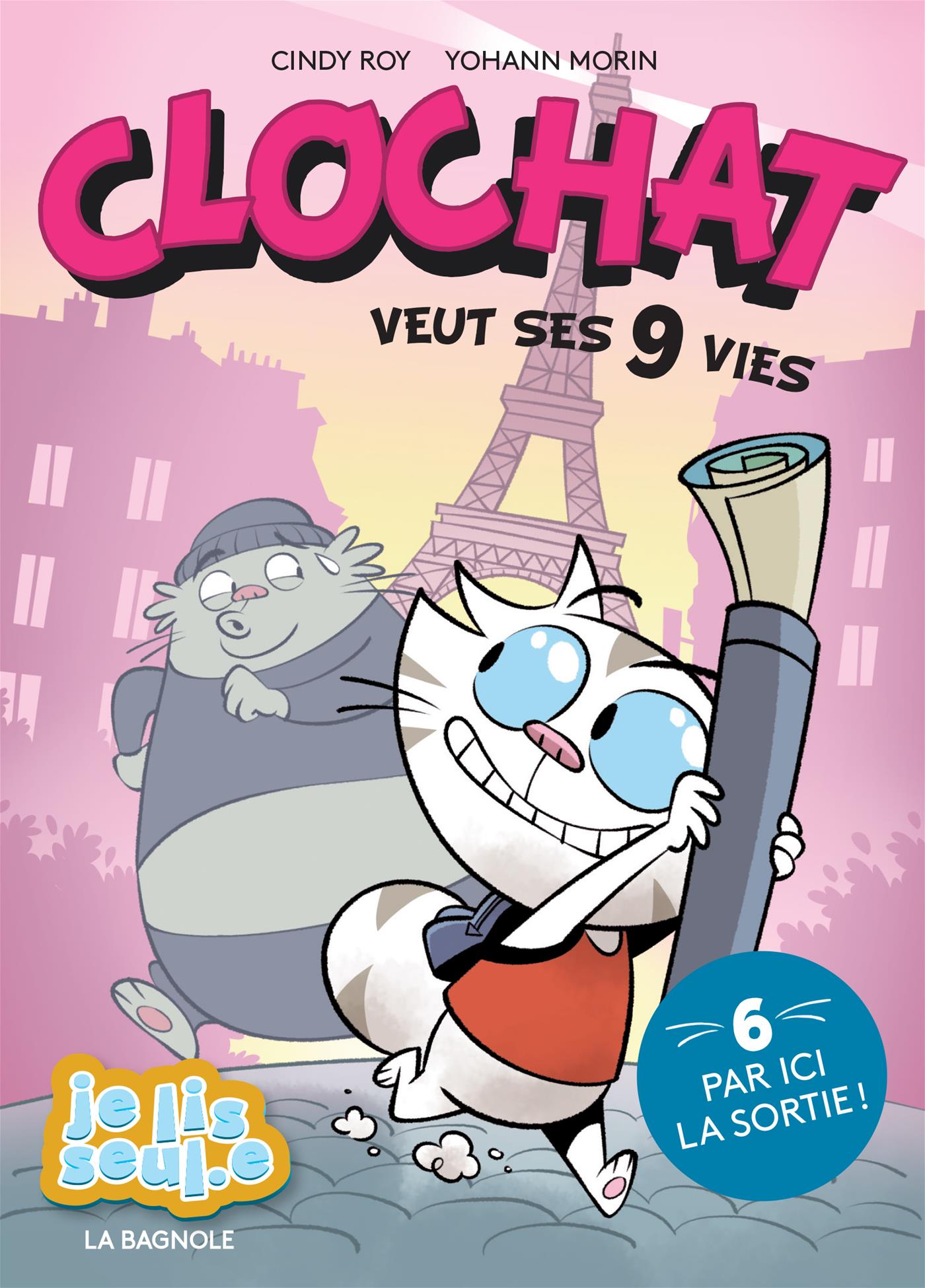 Couverture du livre de Clochat veut ses neuf vies 6 - papier format
