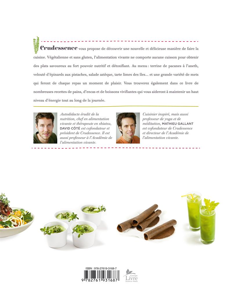 Couverture du livre de Crudessence : plus de 180 recettes crues, croquantes et craquantes - papier format