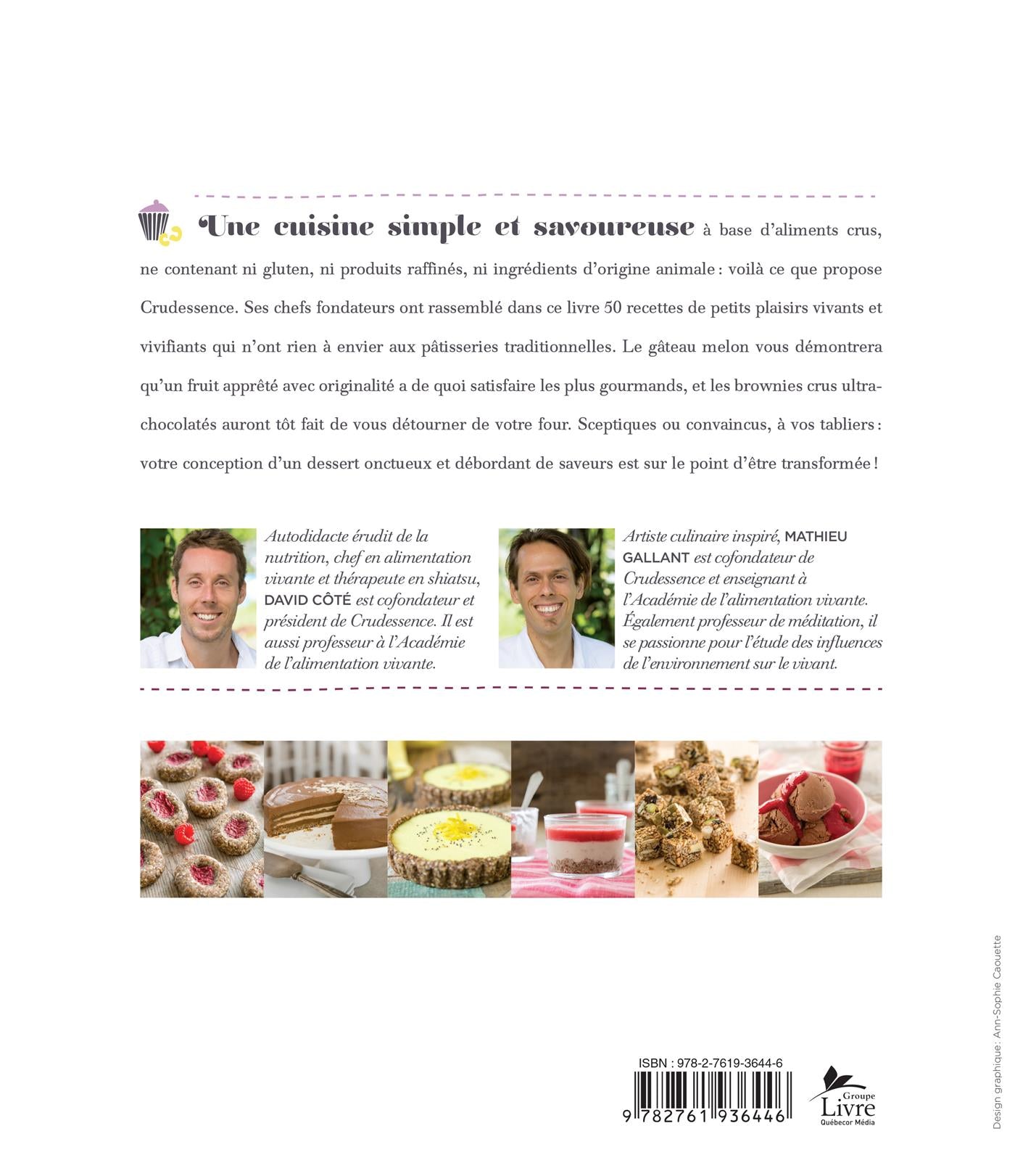 Couverture du livre de Les desserts de Crudessence : saines gourmandises - papier format