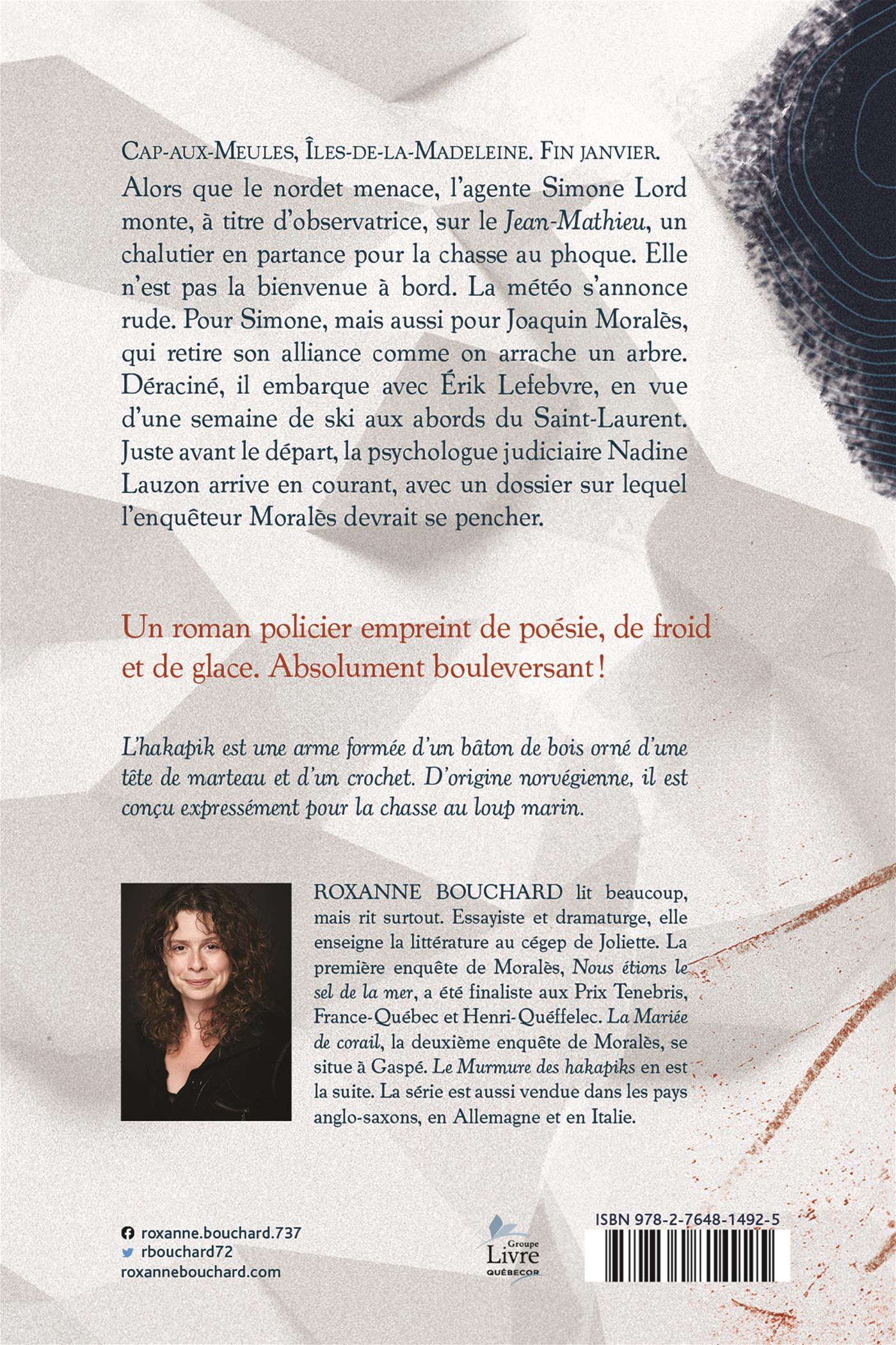 Couverture du livre de Le murmure des hakapiks : la troisième enquête de Joaquin Moralès - papier format