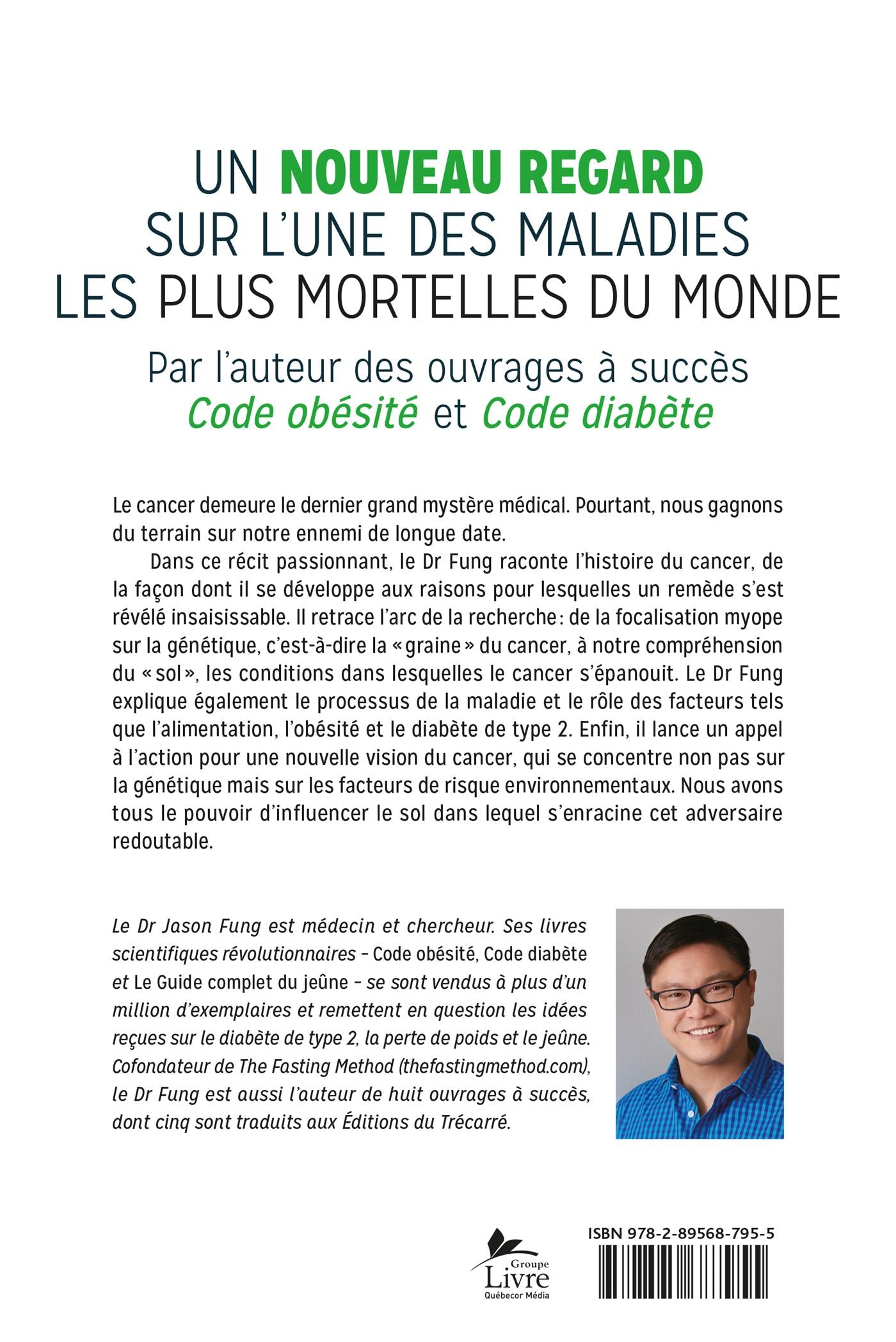 Couverture du livre de Code cancer : Génétique, environnement et nouveaux espoirs - papier format