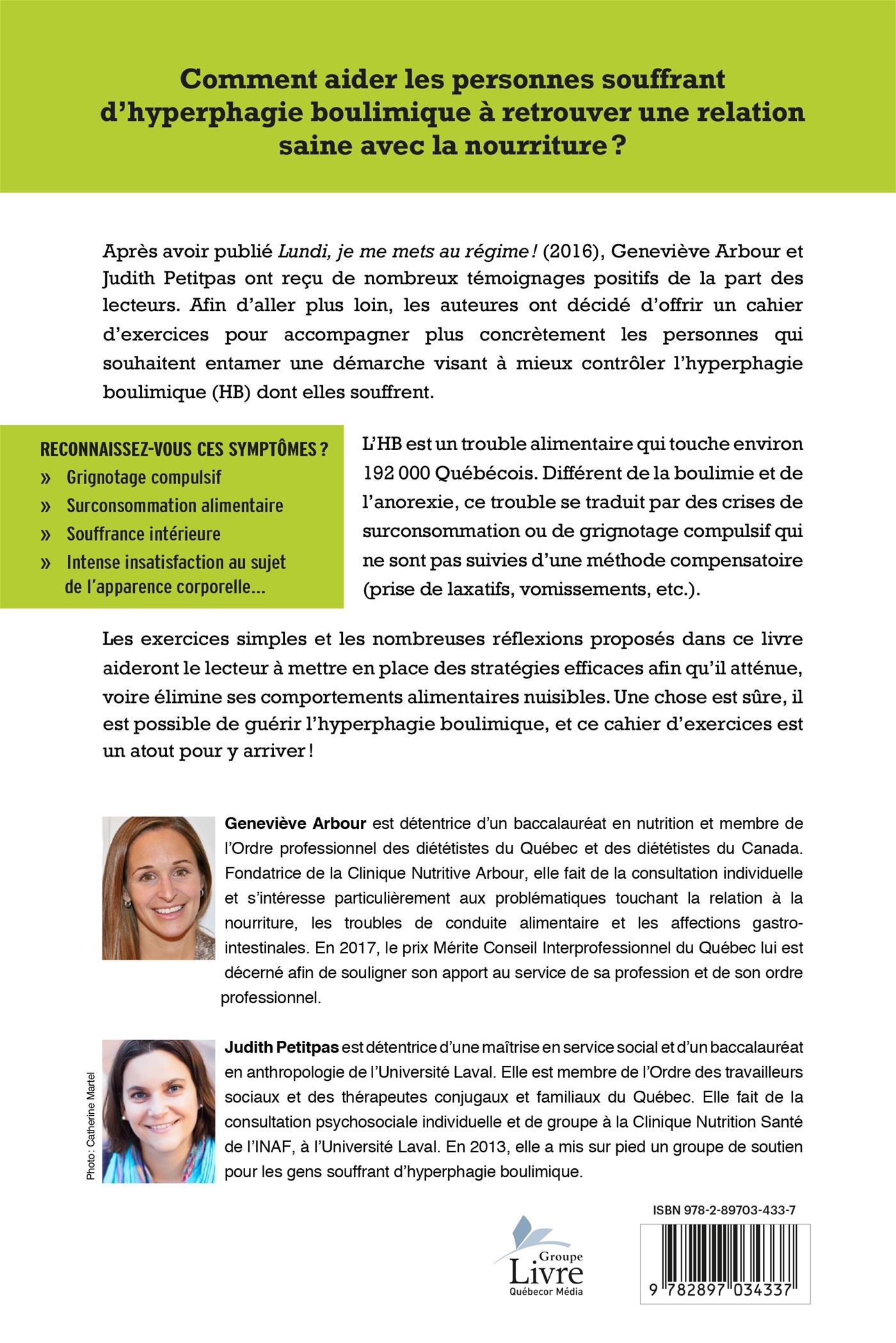 Couverture du livre de Lundi, je ne me mets plus au régime! : cahier d'exercices pour retrouver un poids naturel et se défaire de l'hyperphagie boulimique - papier format