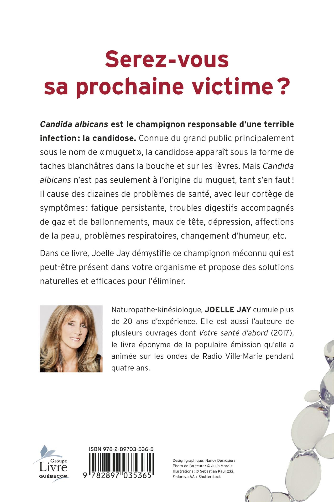 Couverture du livre de Est-ce la faute de Candida Albicans? : un champignon qui s'attaque à votre santé - papier format