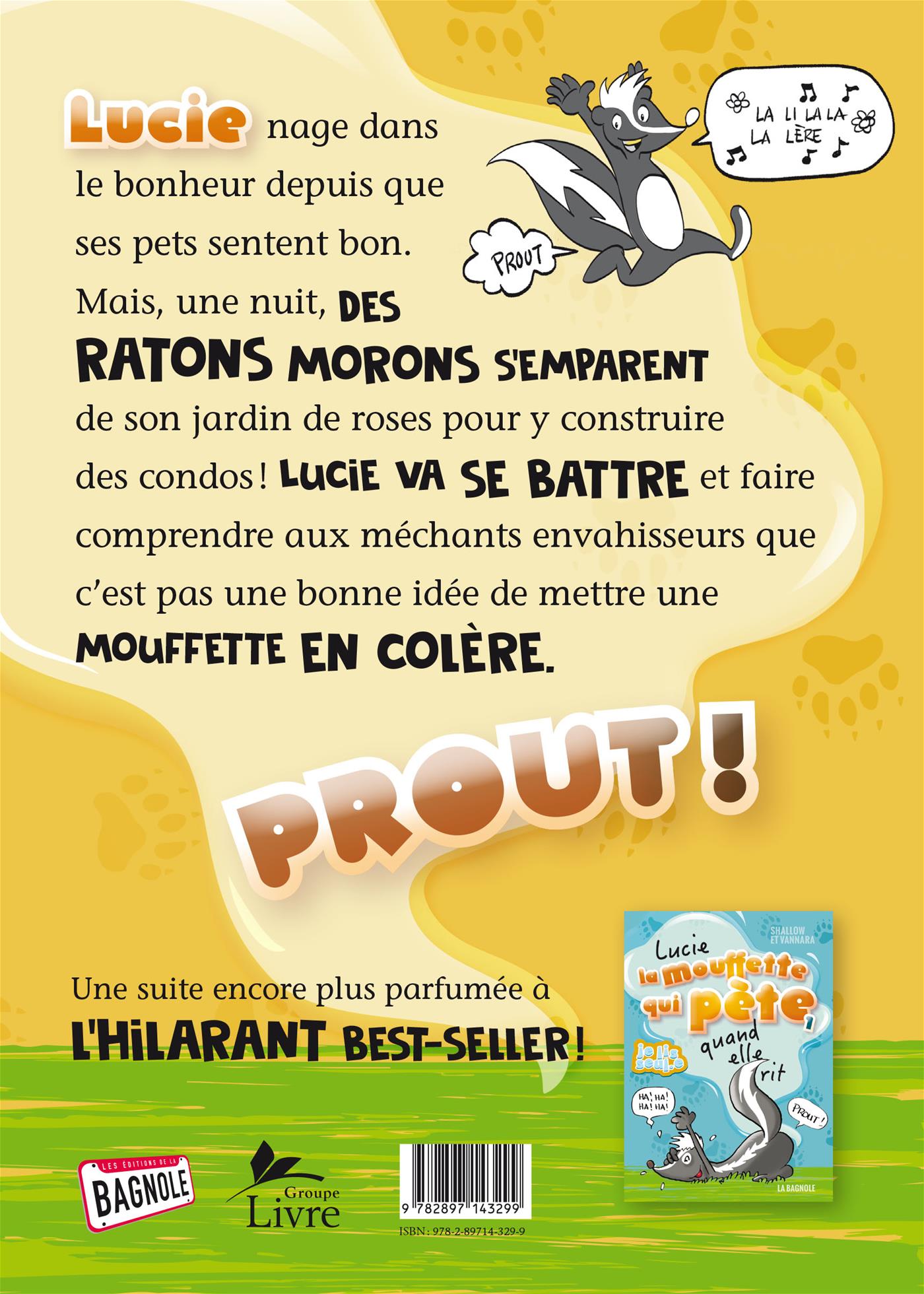 Couverture du livre de Lucie la mouffette qui pète contre les ratons morons - papier format