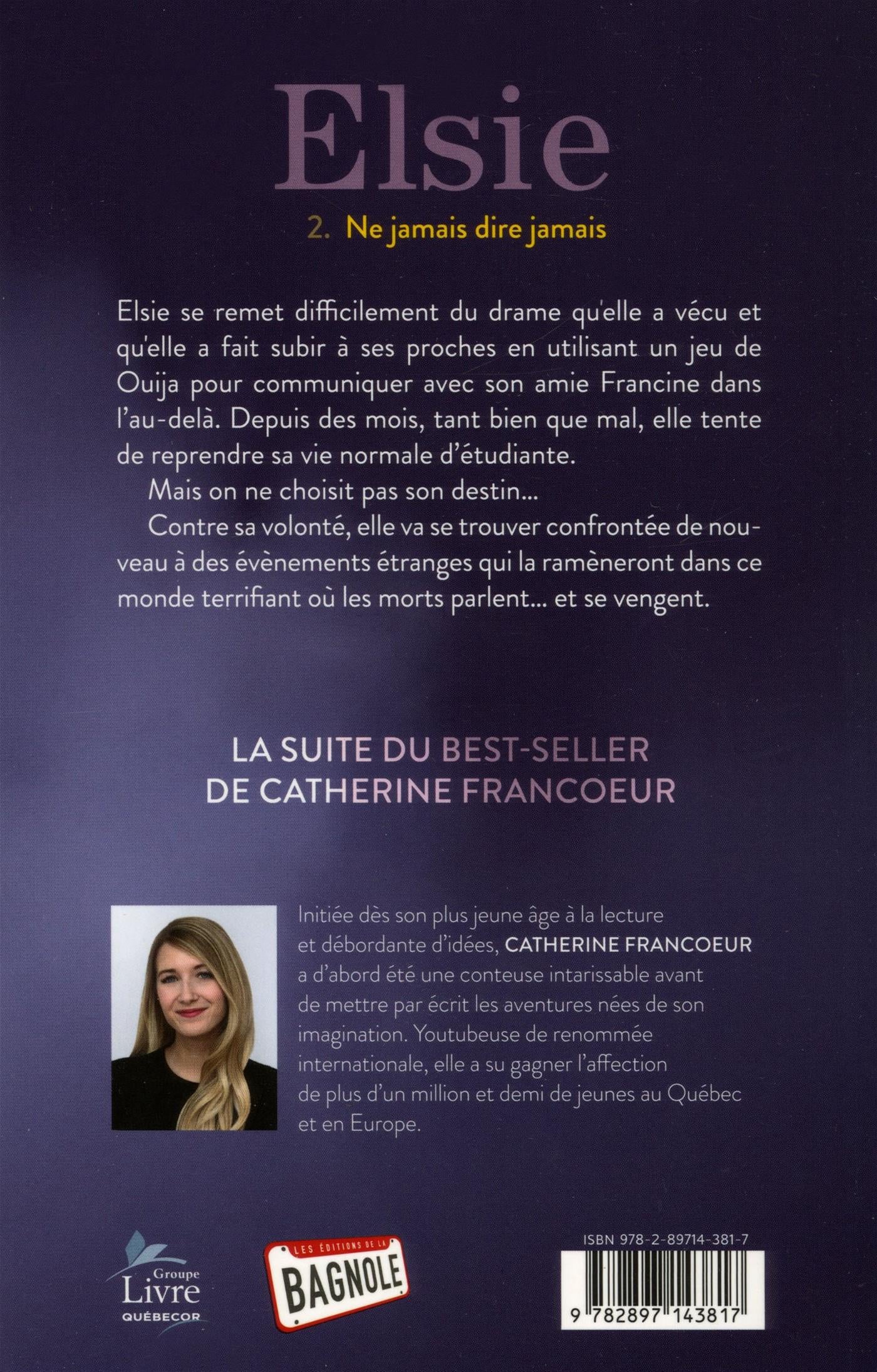 Couverture du livre de Elsie Tome 2 : Ne jamais dire jamais - papier format