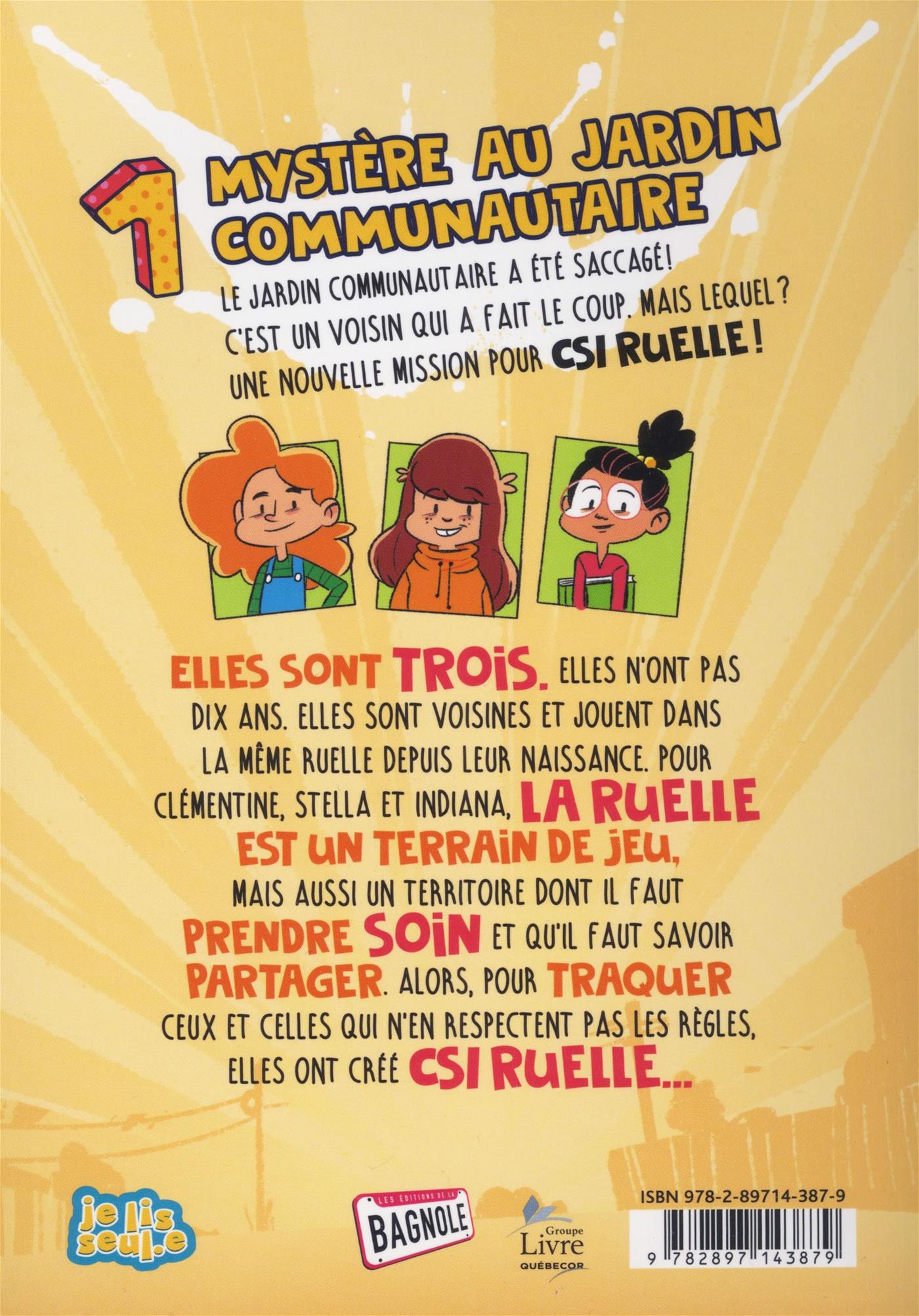 Couverture du livre de CSI ruelle, tome 1: Mystère au jardin communautaire - papier format