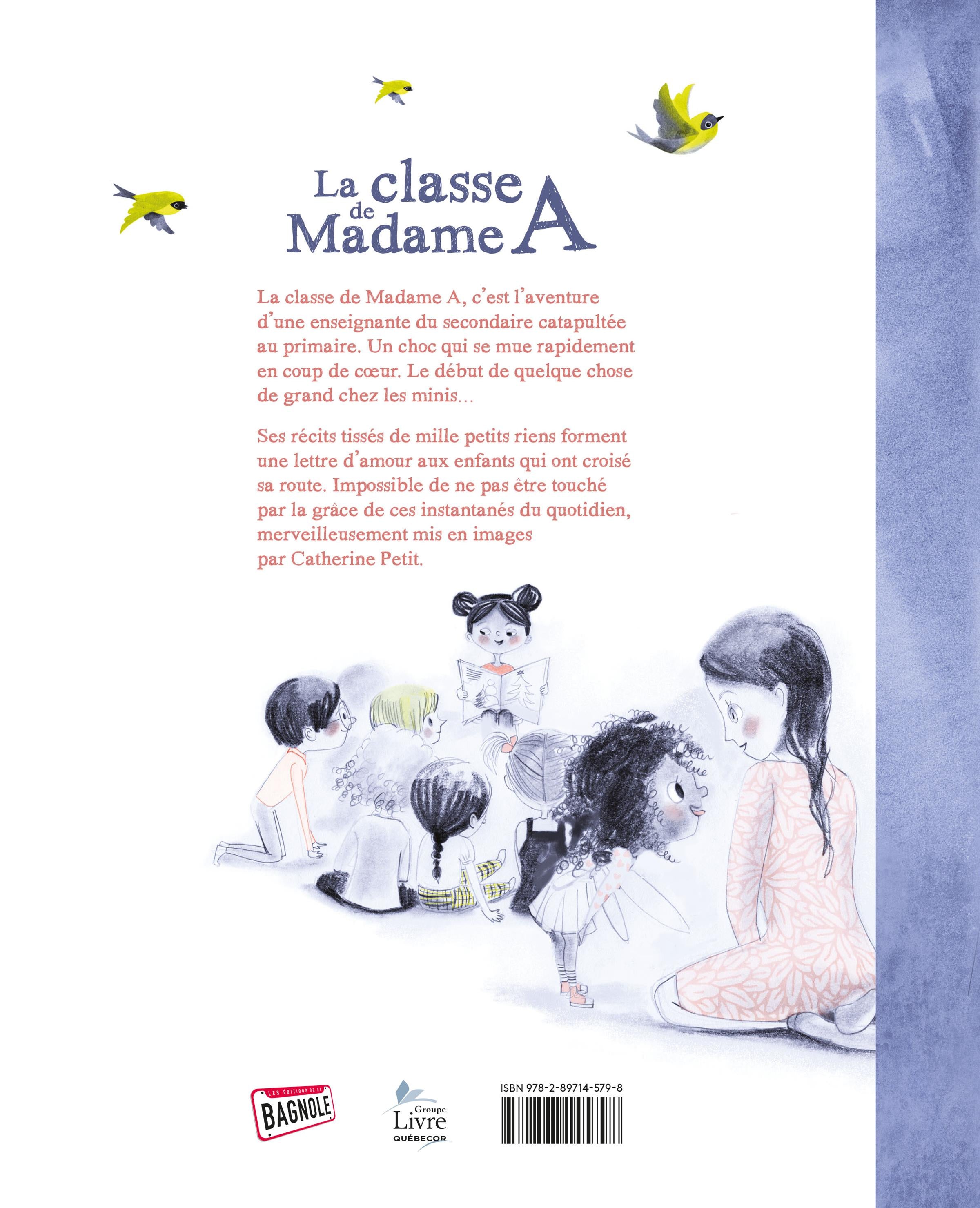 Couverture du livre de La classe de Madame A - papier format